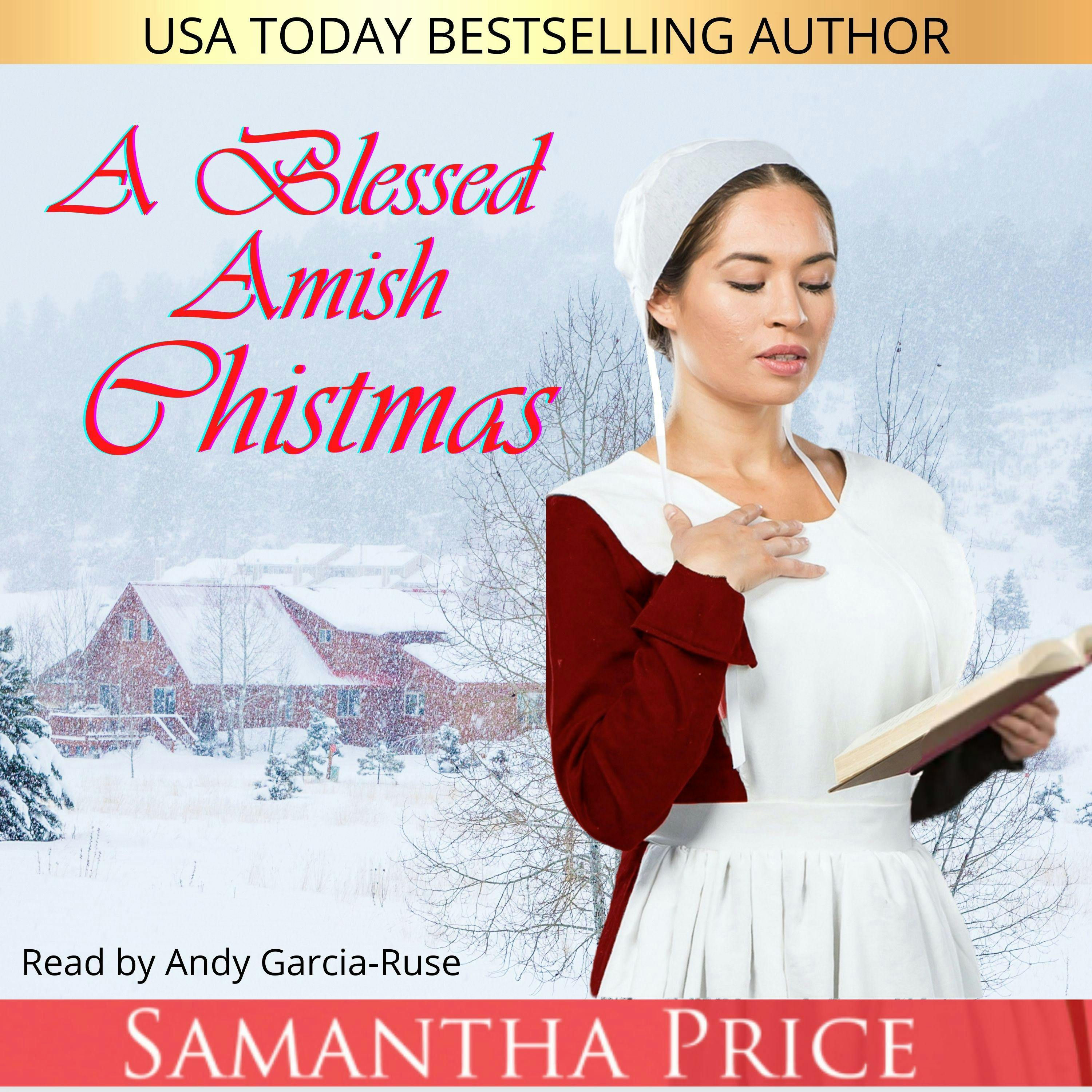 A Blessed Amish Christmas: Amish Romance - Samantha Price