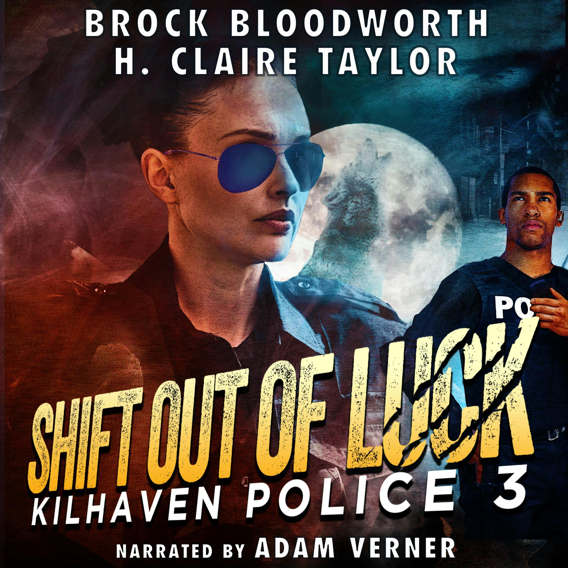Shift Out of Luck - Brock Bloodworth, H. Claire Taylor