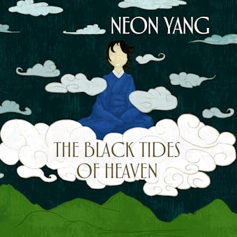 The Black Tides of Heaven