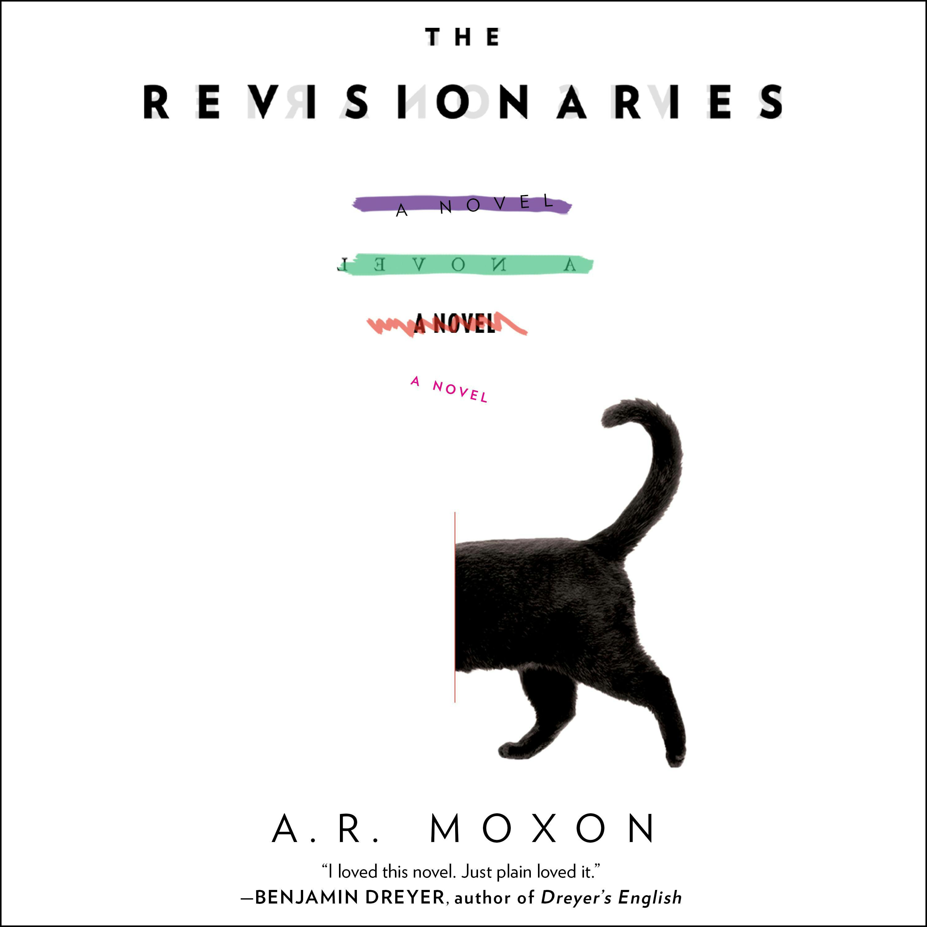 The Revisionaries - A.R. Moxon