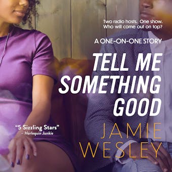 Tell Me Something Good - One-on-One, Book 1 (Unabridged)