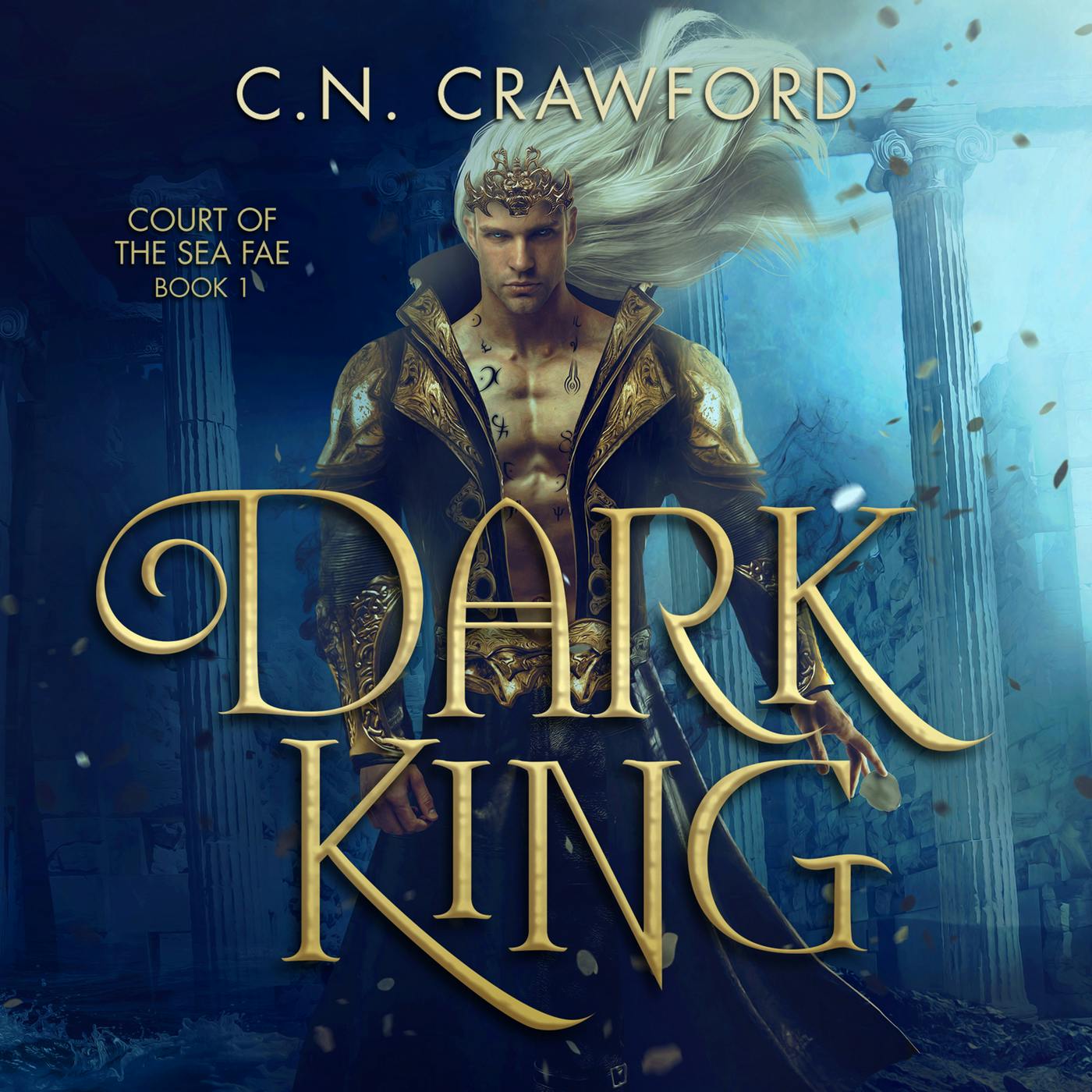 Dark King - Court of the Sea FaeÂ, Book 1 (Unabridged) - C.N. Crawford