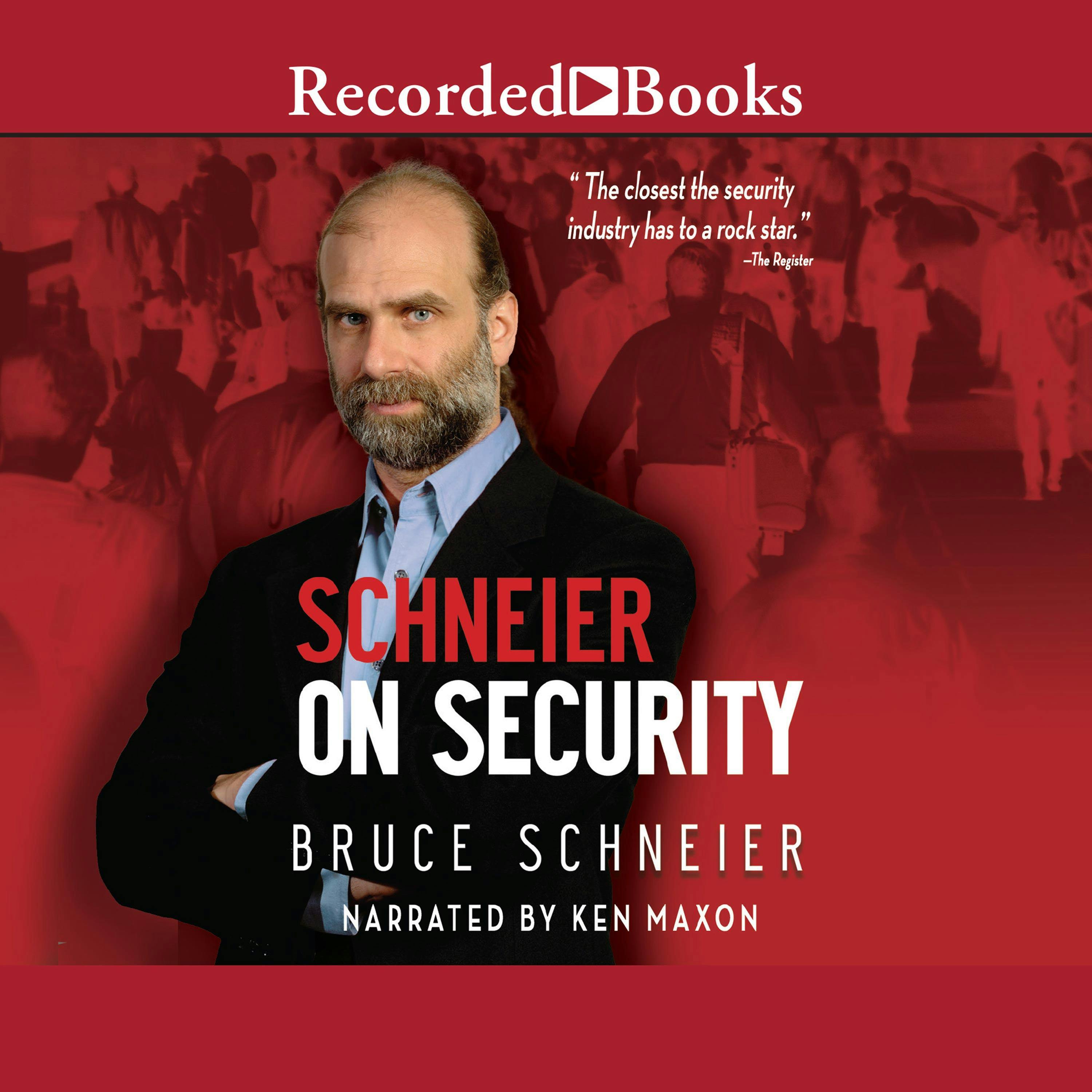 Schneier on Security - Bruce Schneier