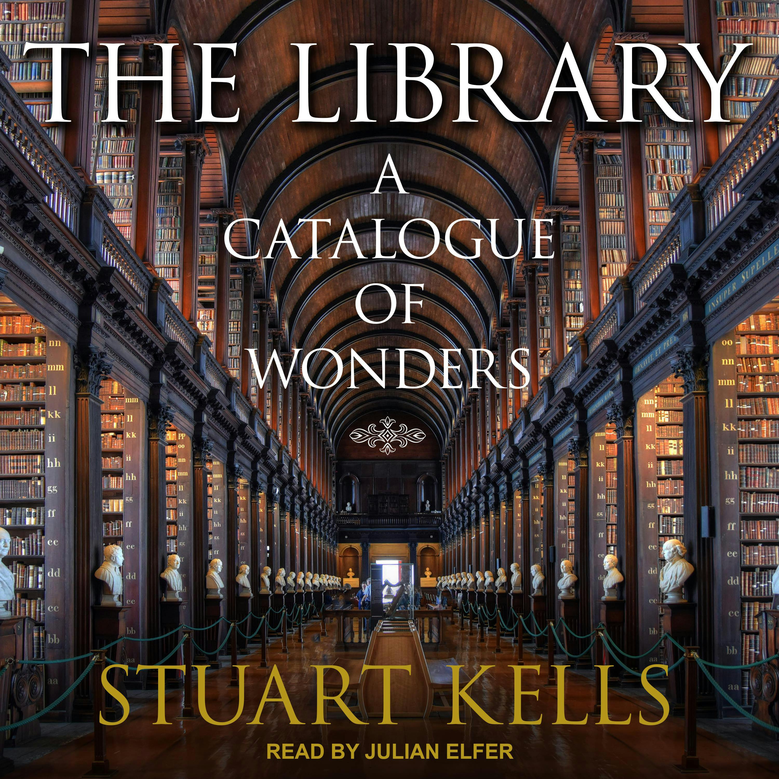 The Library: A Catalogue of Wonders - undefined