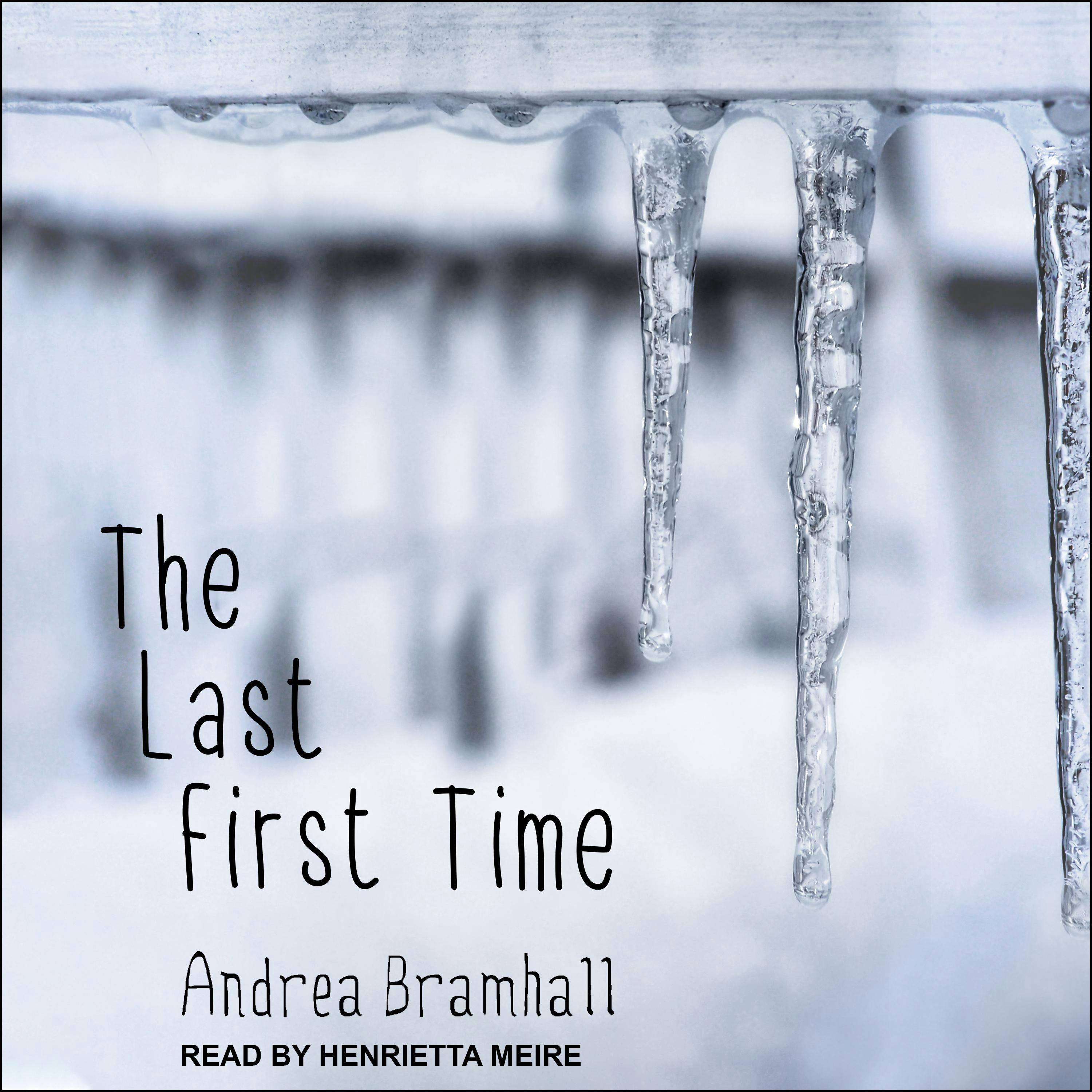 The Last First Time - Andrea Bramhall