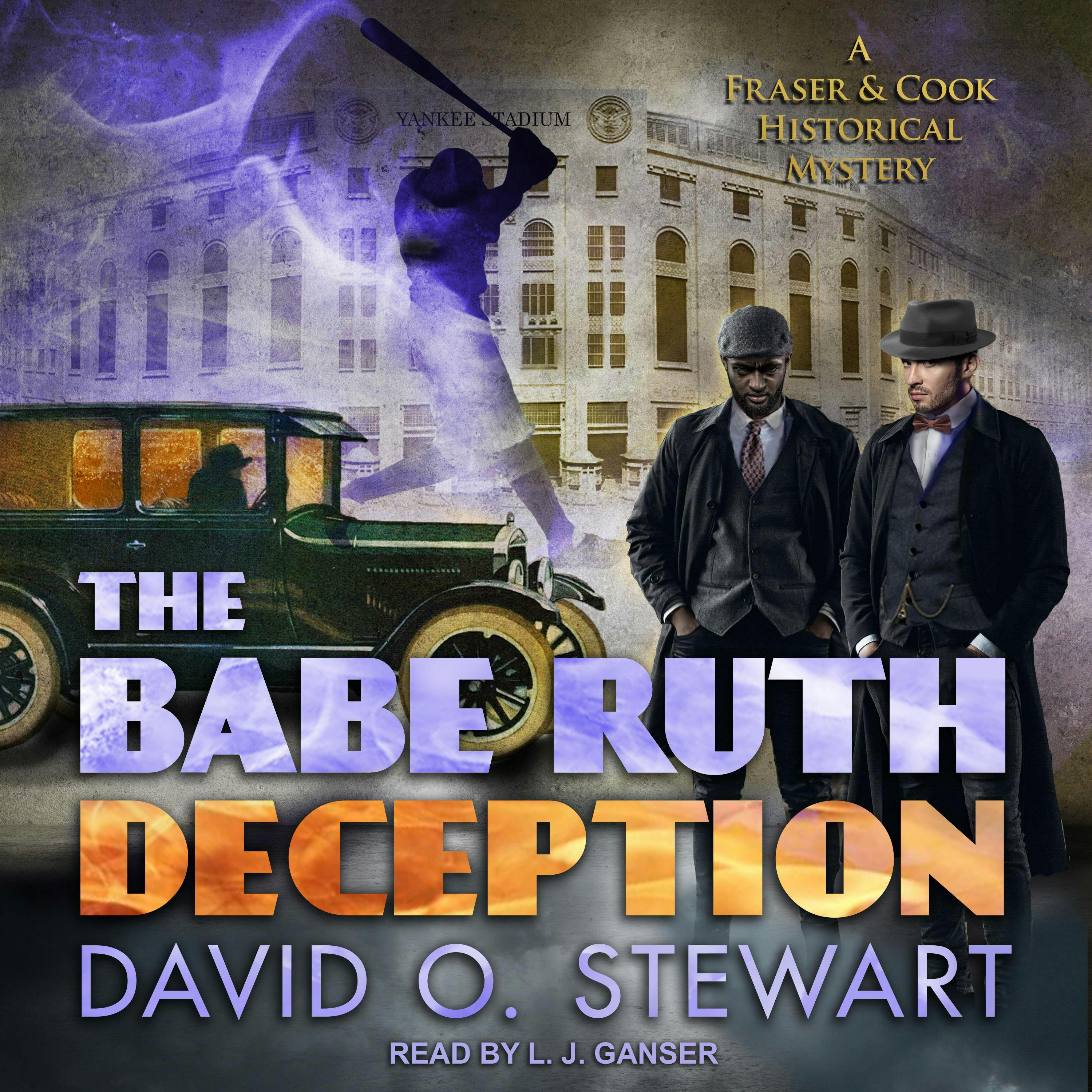 The Babe Ruth Deception - Jane Leavy, David O. Stewart