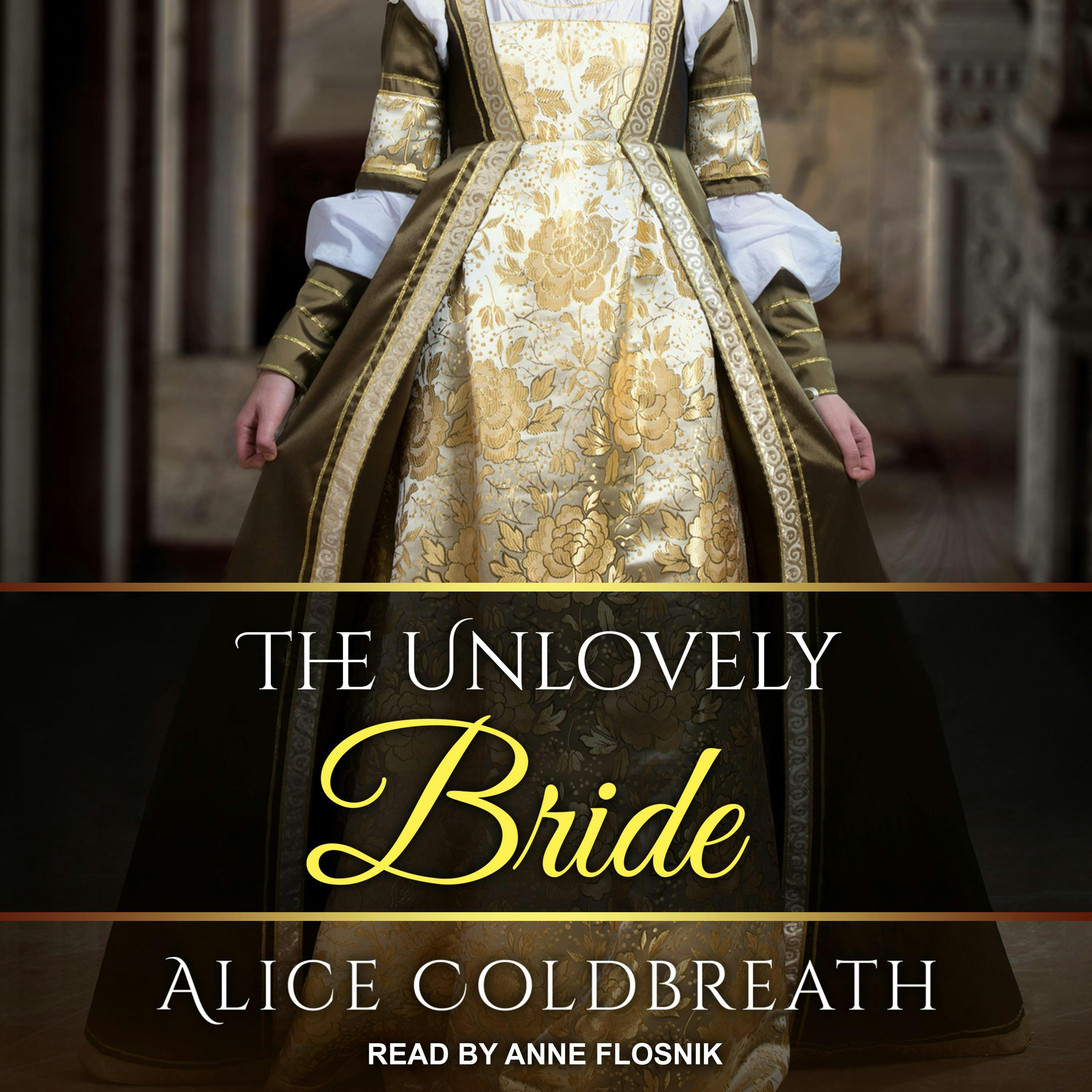 The Unlovely Bride - Alice Coldbreath