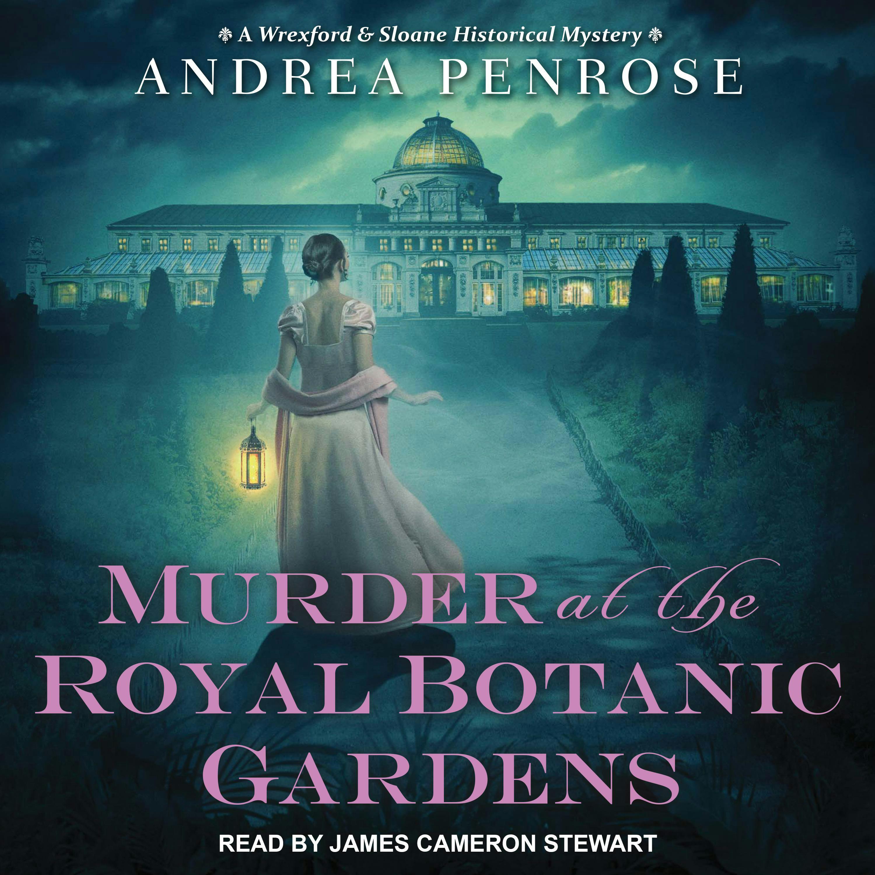 Murder at the Royal Botanic Gardens - Andrea Penrose