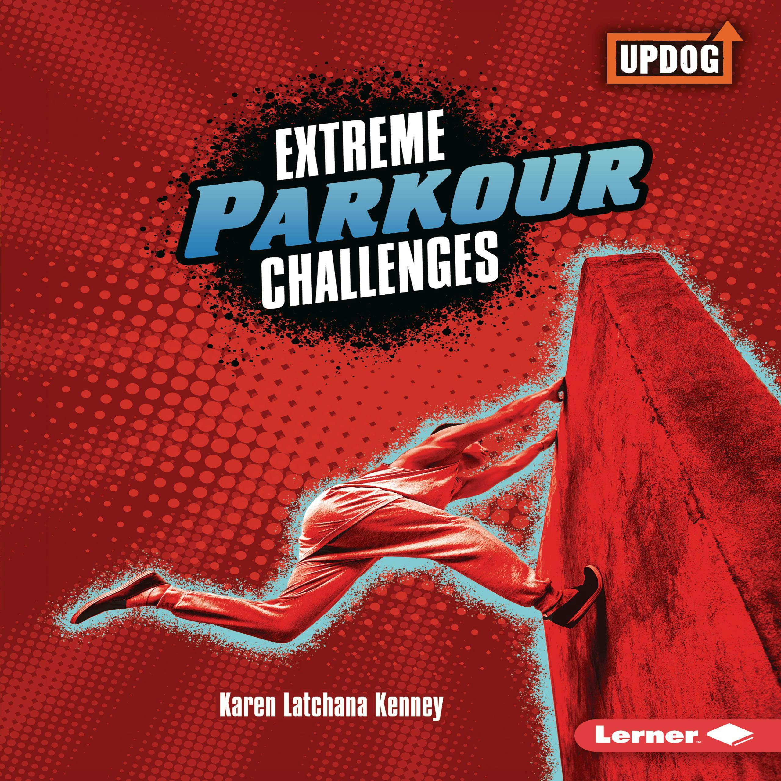 Extreme Parkour Challenges - Karen Latchana Kenney
