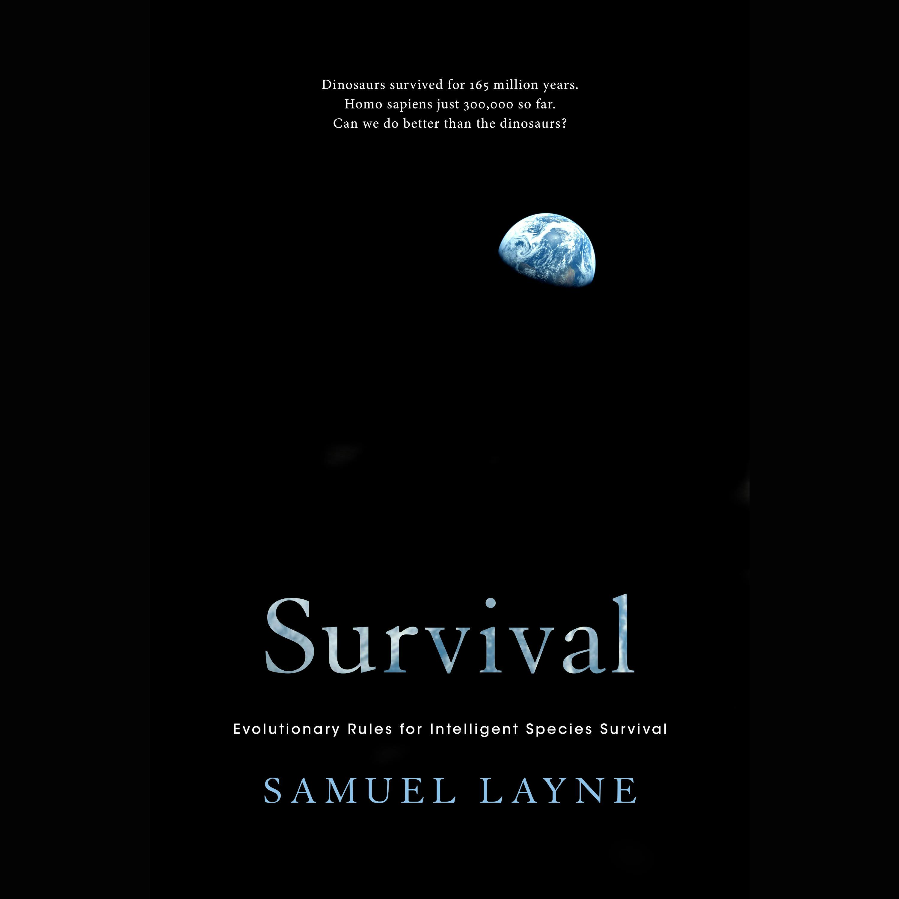 Survival: Evolutionary Rules for Intelligent Species Survival - Samuel Layne, Illustrator Sherry Wang