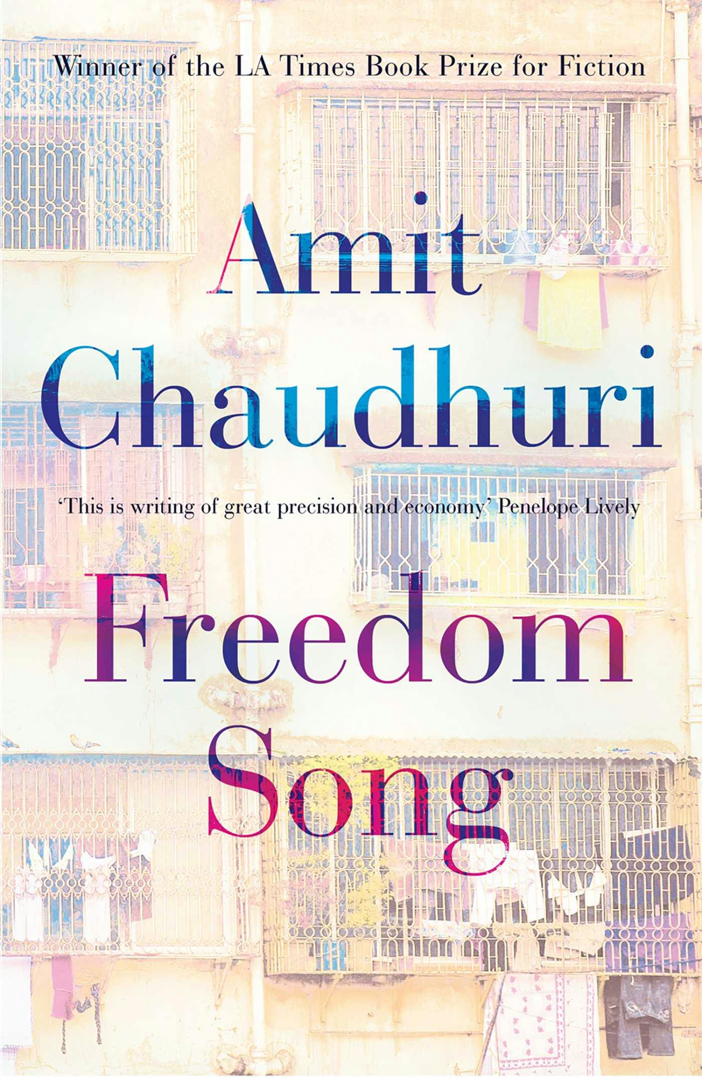 Freedom Song - Amit Chaudhuri