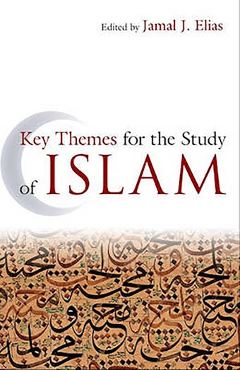 Key Themes for the Study of Islam