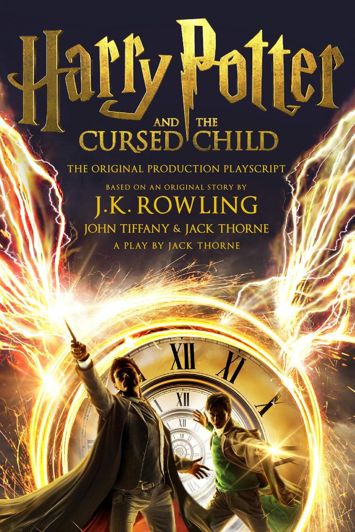 Harry Potter and the Cursed Child - Parts One and Two: The Official Playscript of the Original West End Production - undefined