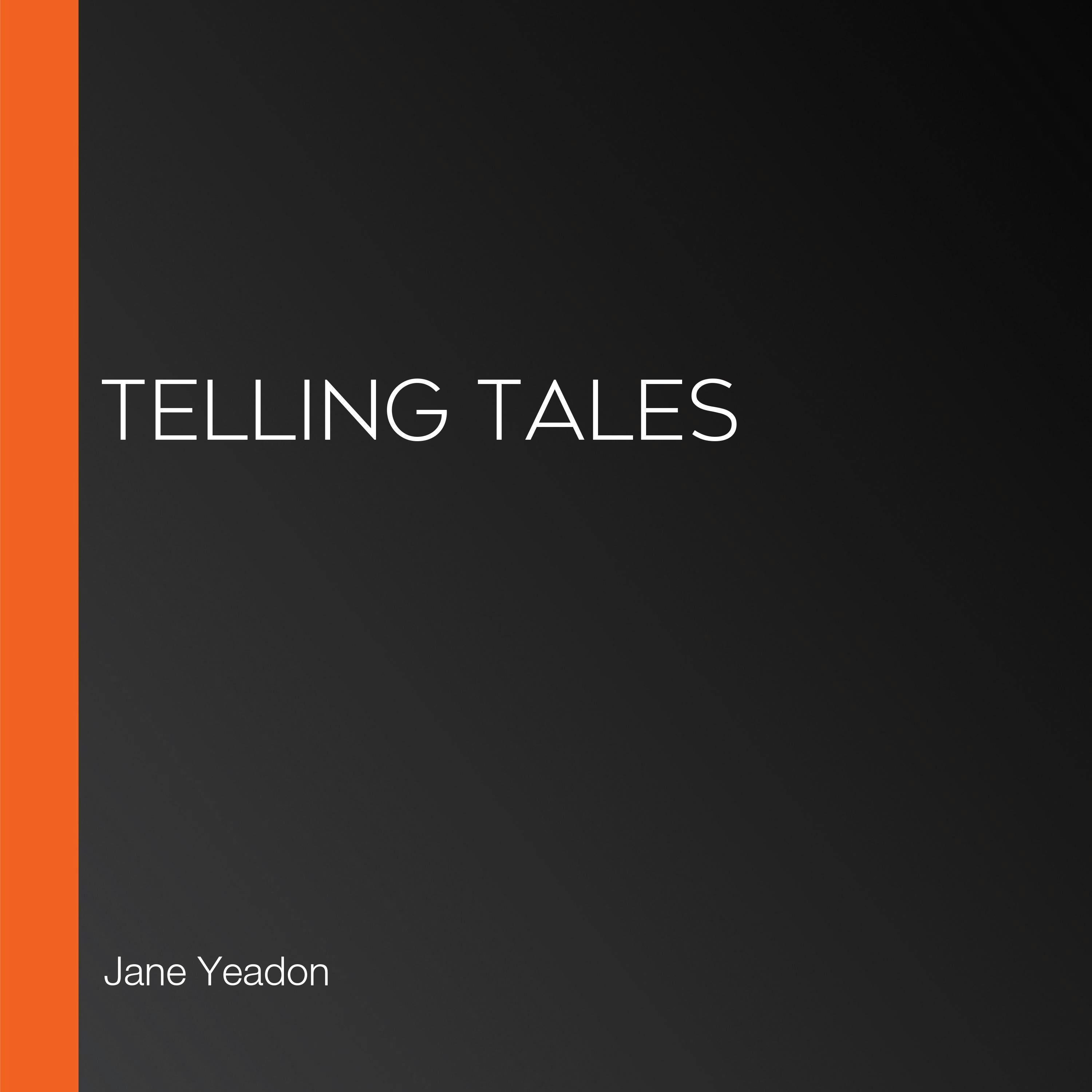 Telling Tales - Jane Yeadon