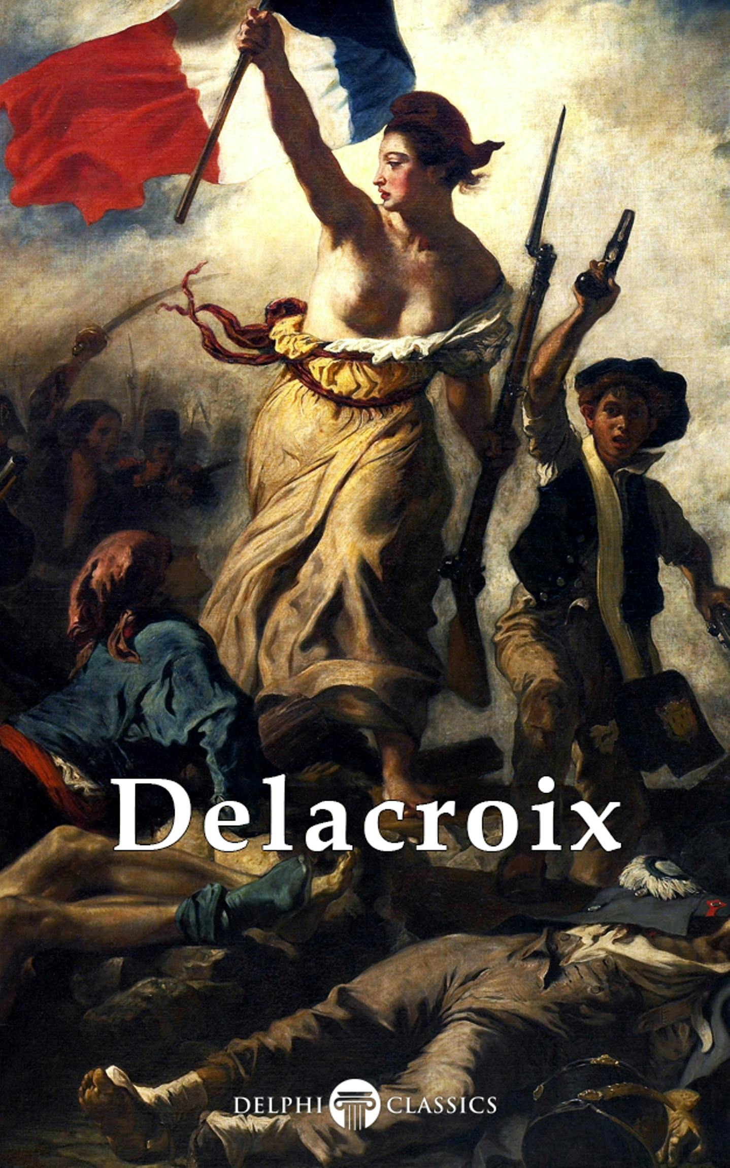 Delphi Complete Works of Eugene Delacroix (Illustrated) - undefined