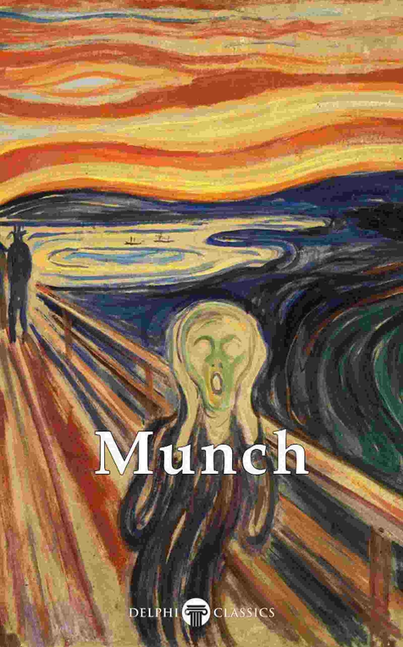 Delphi Complete Paintings of Edvard Munch (Illustrated) - Edvard Munch, Peter Russell