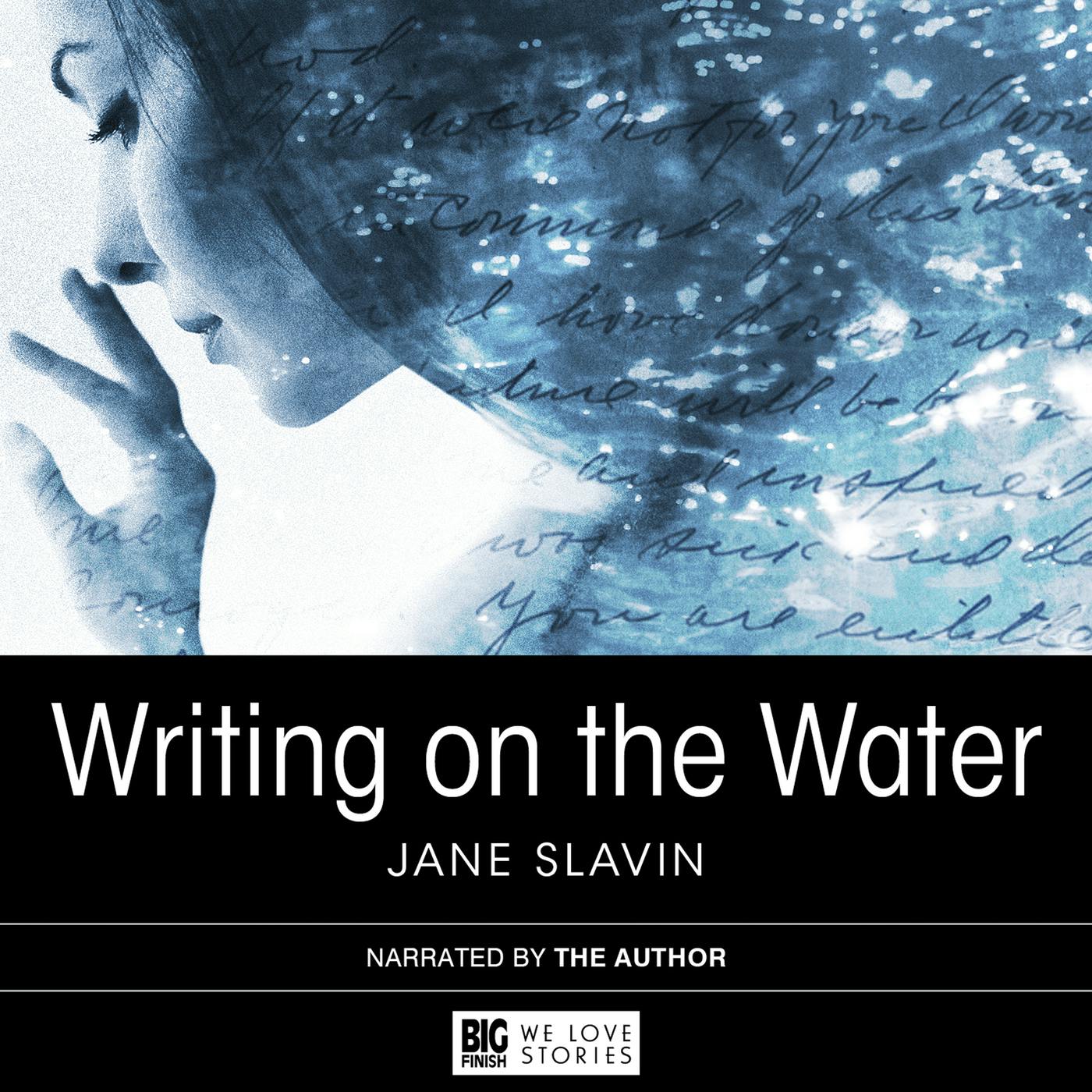 Writing on the Water (Unabridged) - Jane Slavin