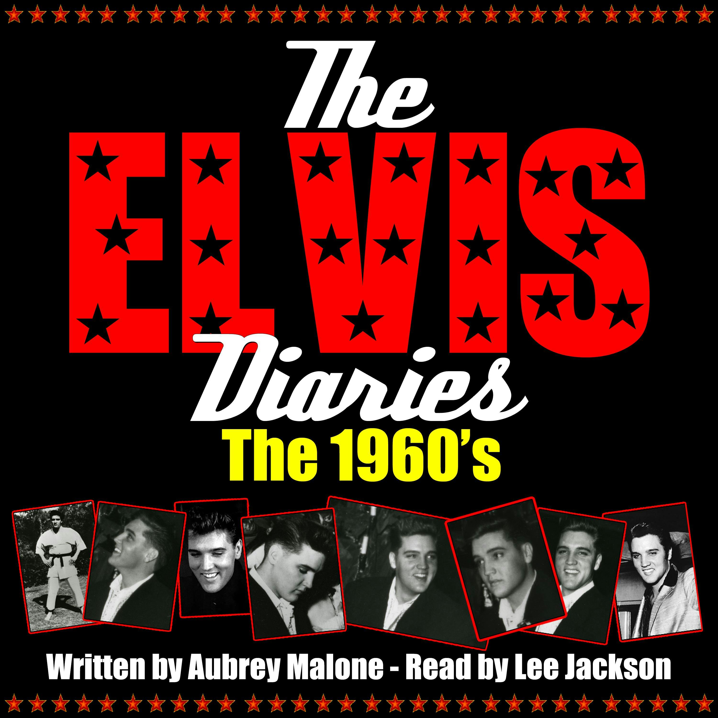 The Elvis Diaries - The 1960's - undefined