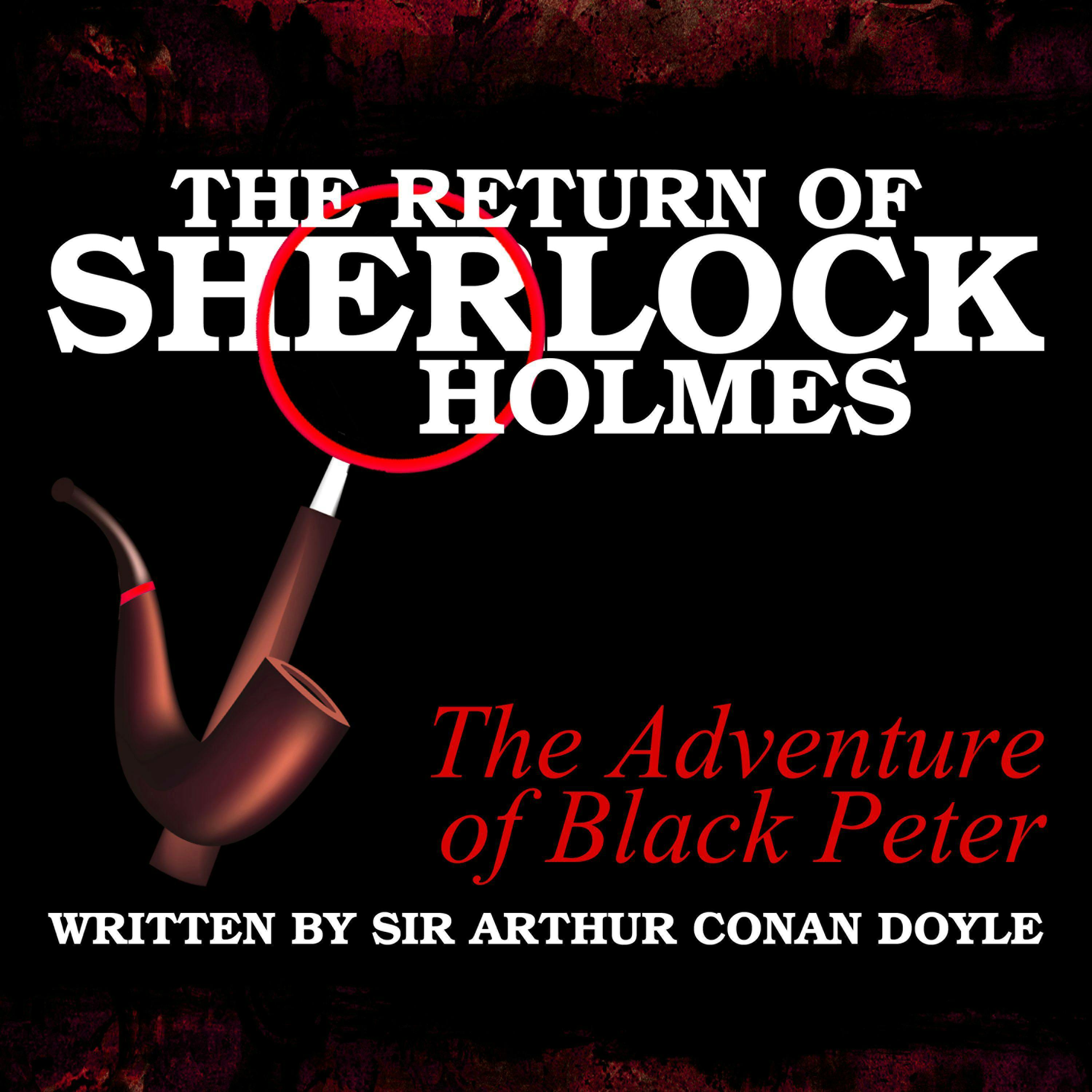 The Return of Sherlock Holmes: The Adventure of Black Peter - undefined