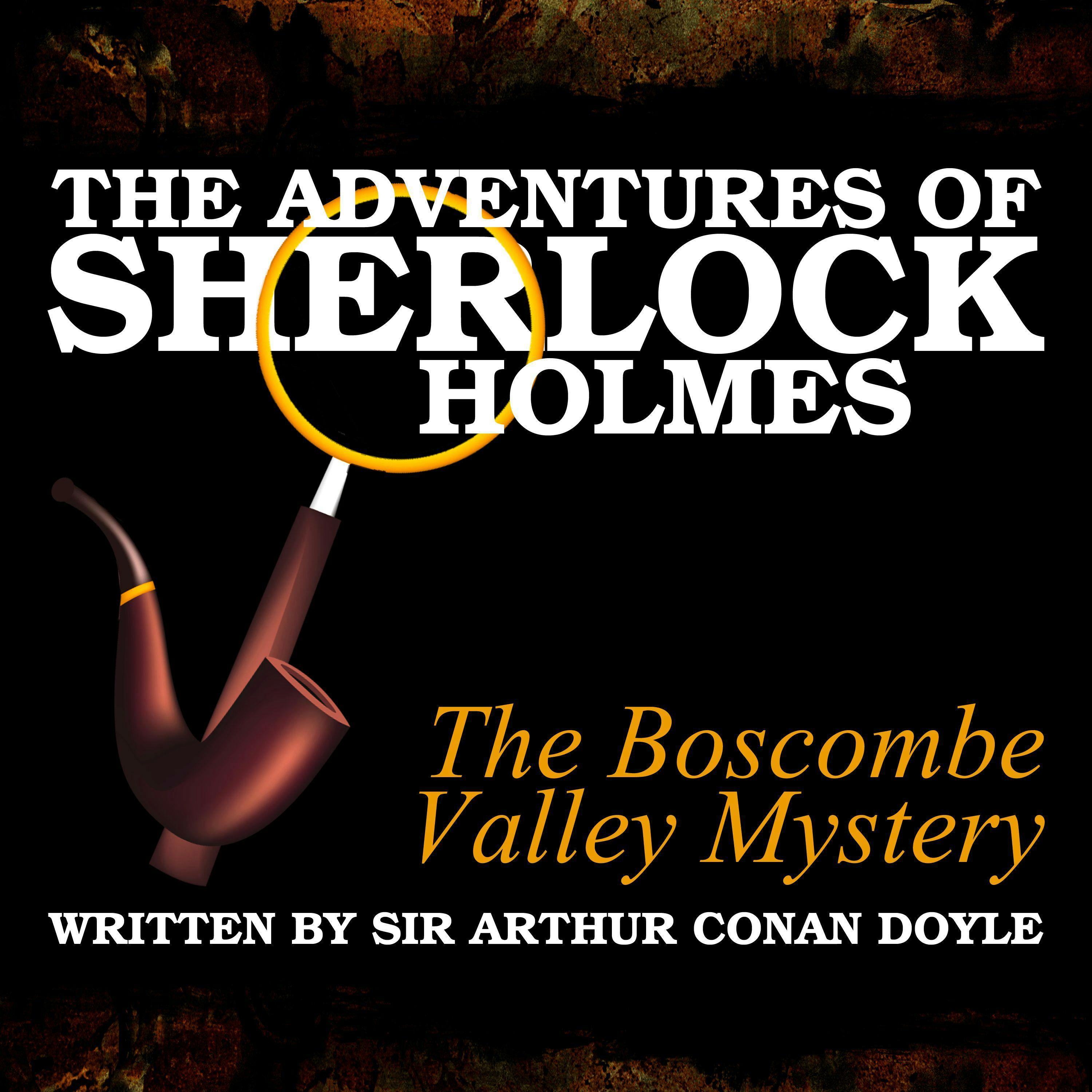 The Adventures of Sherlock Holmes: The Boscombe Valley Mystery - undefined