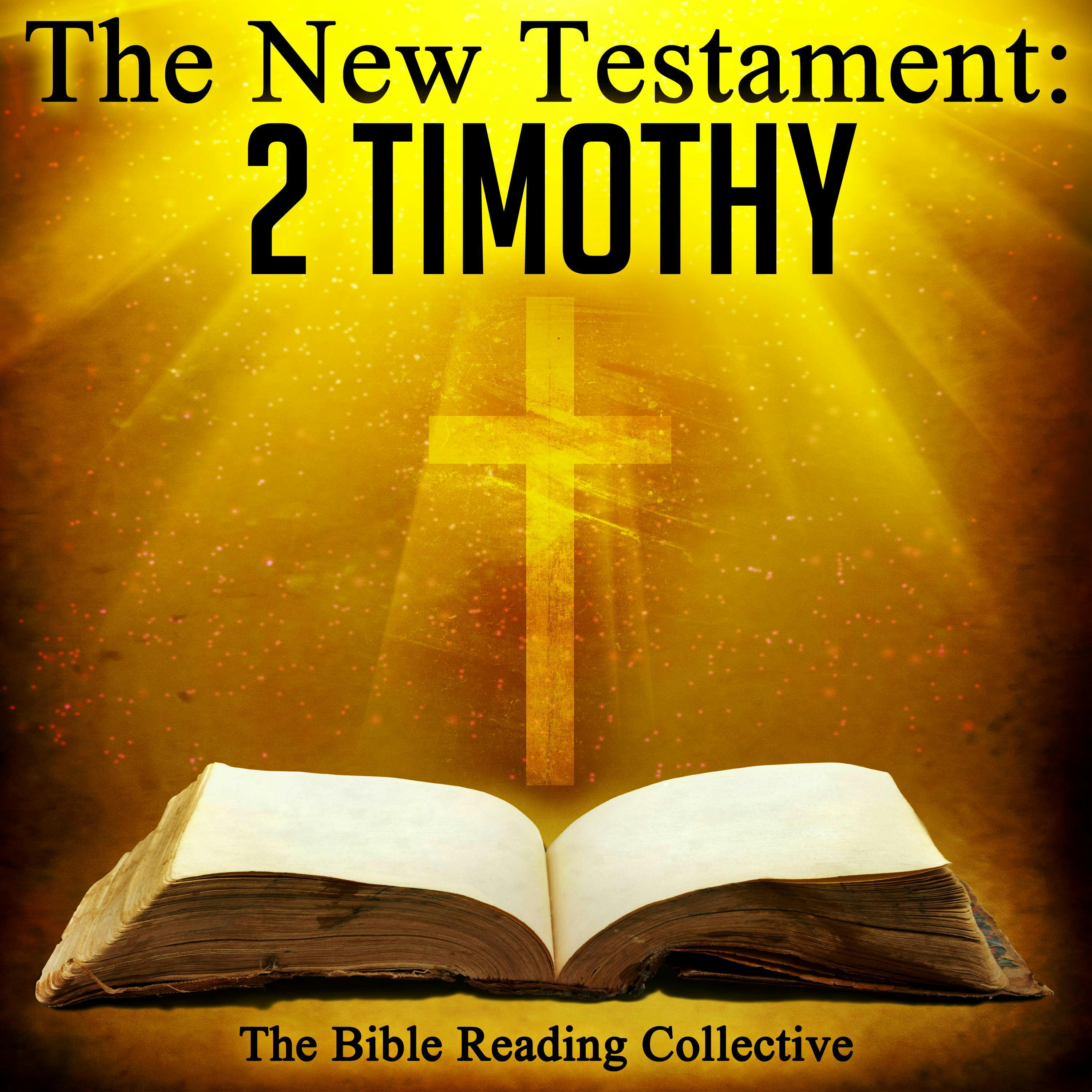 The New Testament: 2 Timothy - Multiple Authors