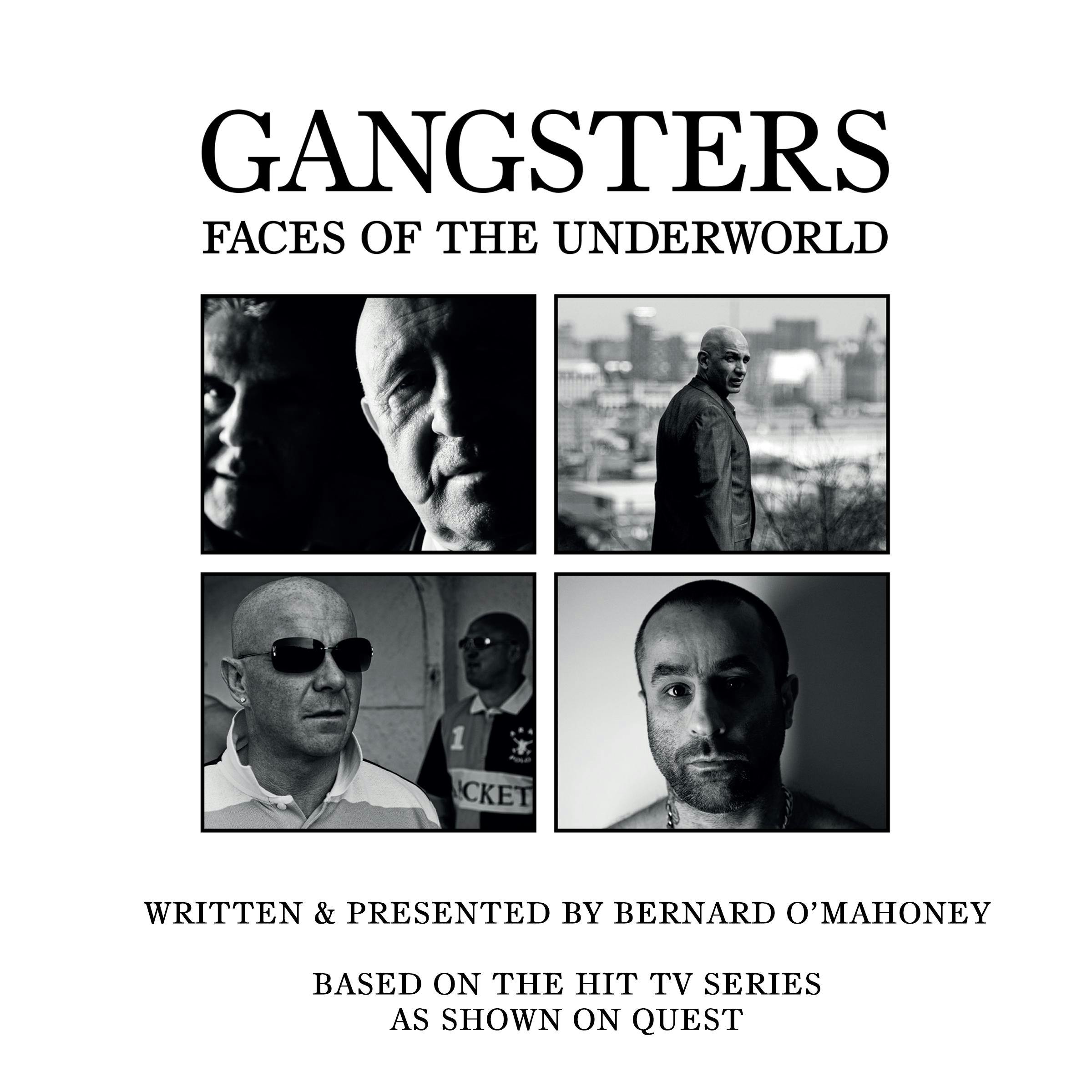 British Gangsters: Faces of the Underworld: S.2 - Bernard O’Mahoney