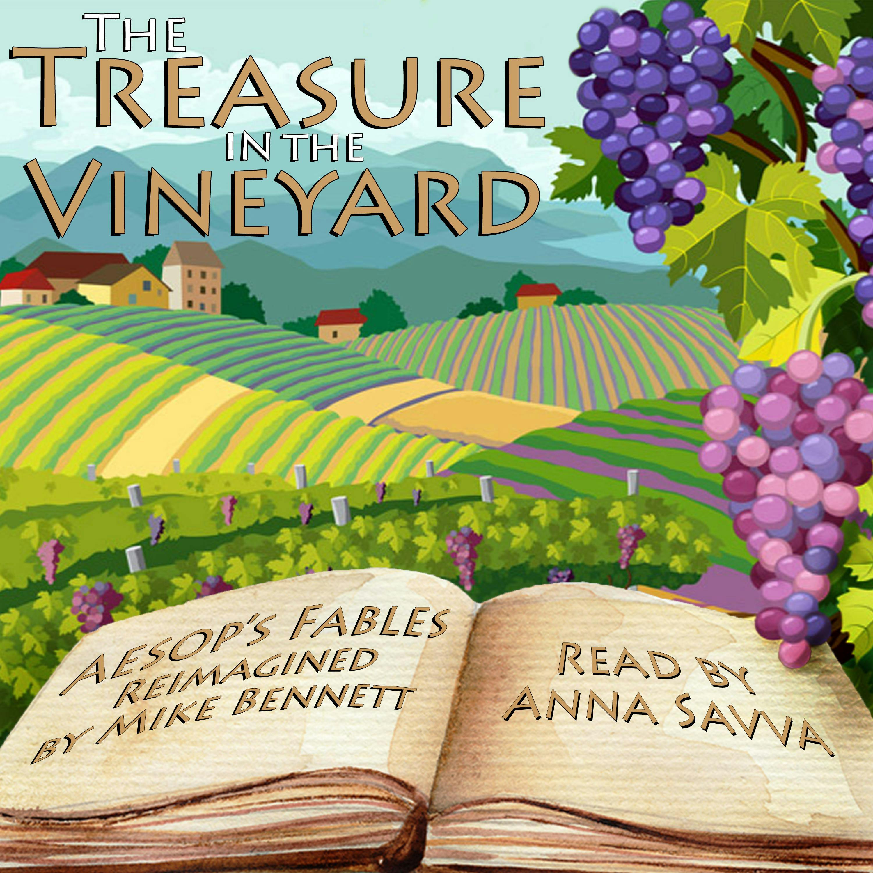 The Treasure in the Vineyard: Aesop's Fables Reimagined - undefined