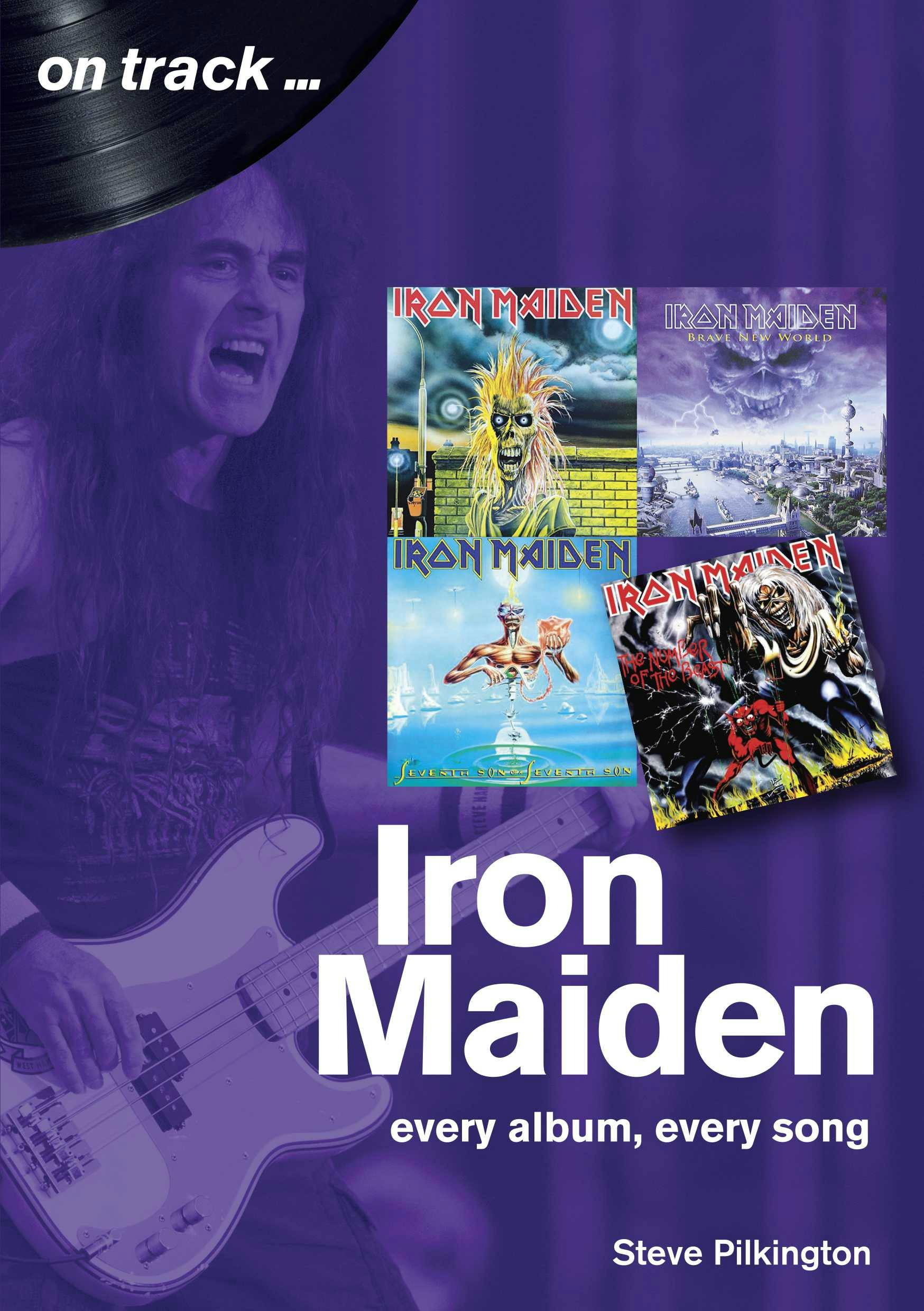 Iron Maiden On Track - Steve Pilkington