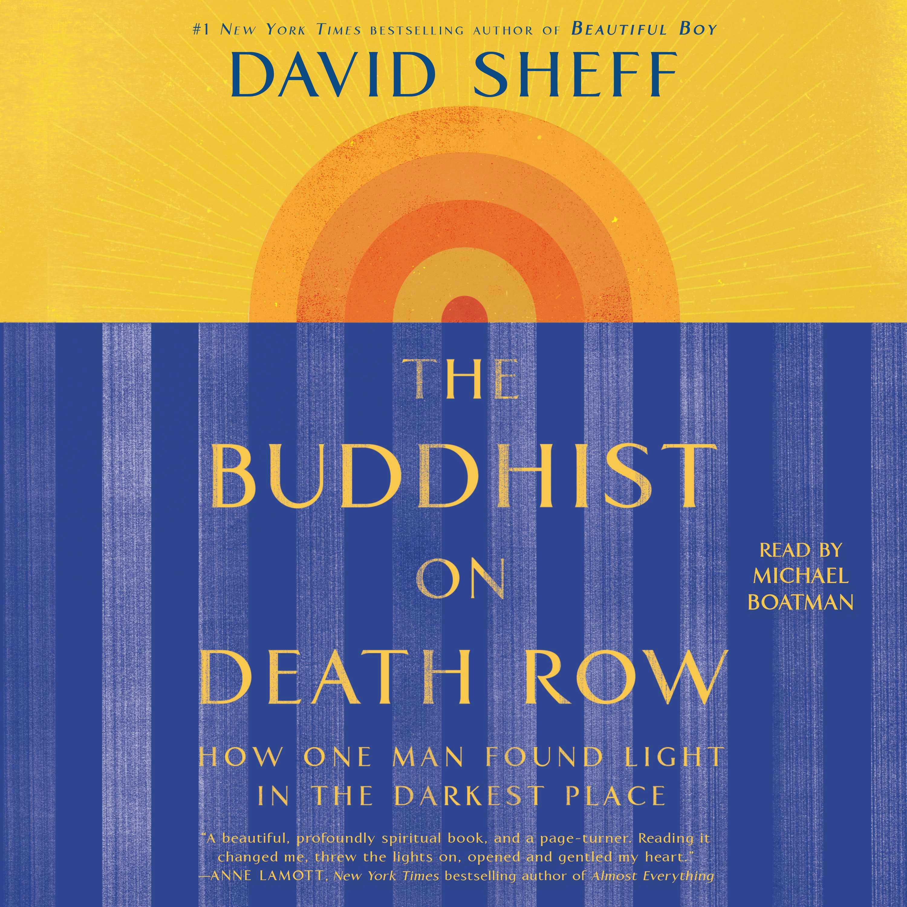 The Buddhist on Death Row: How One Man Found Light in the Darkest Place - David Sheff