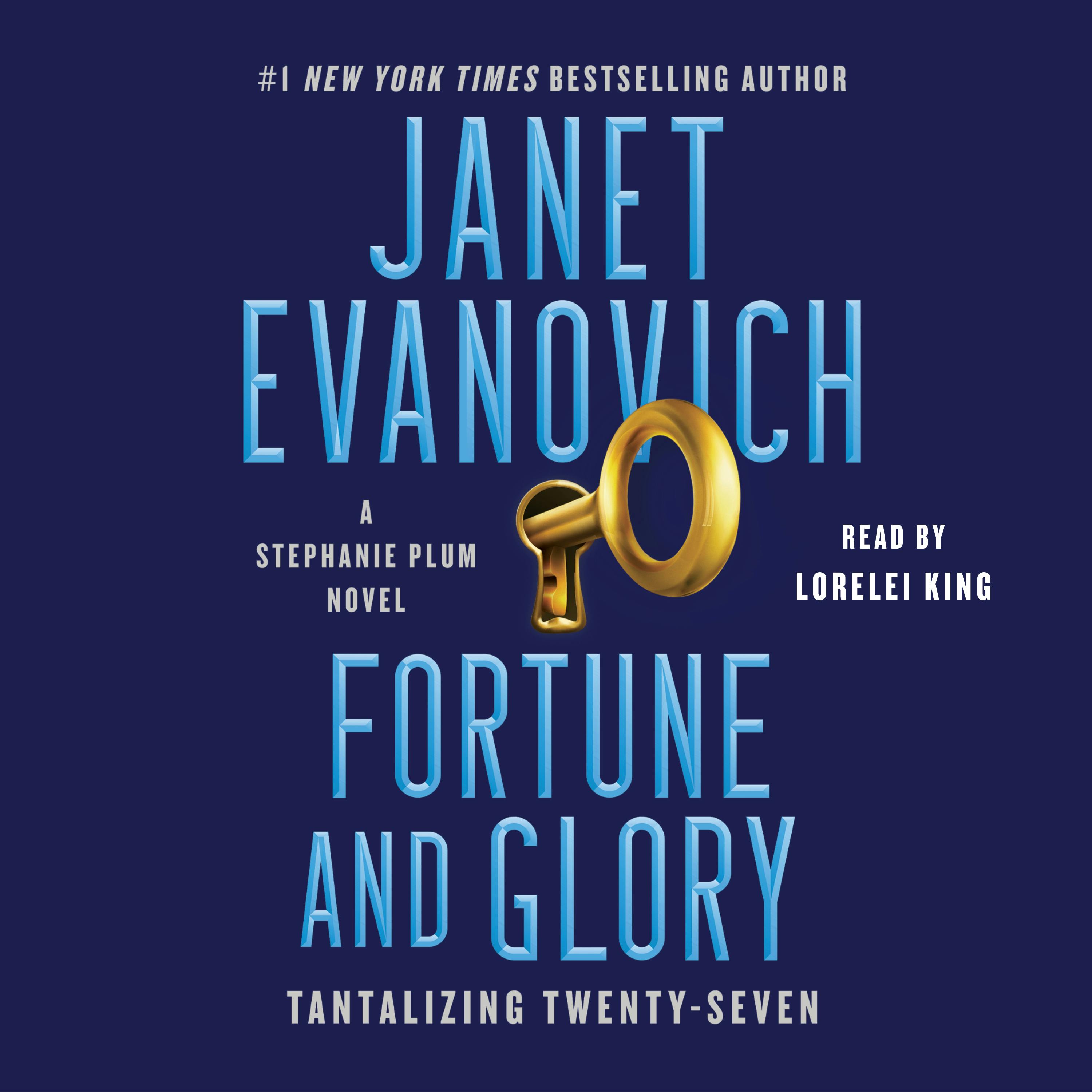 Fortune and Glory: Tantalizing Twenty-Seven - Janet Evanovich