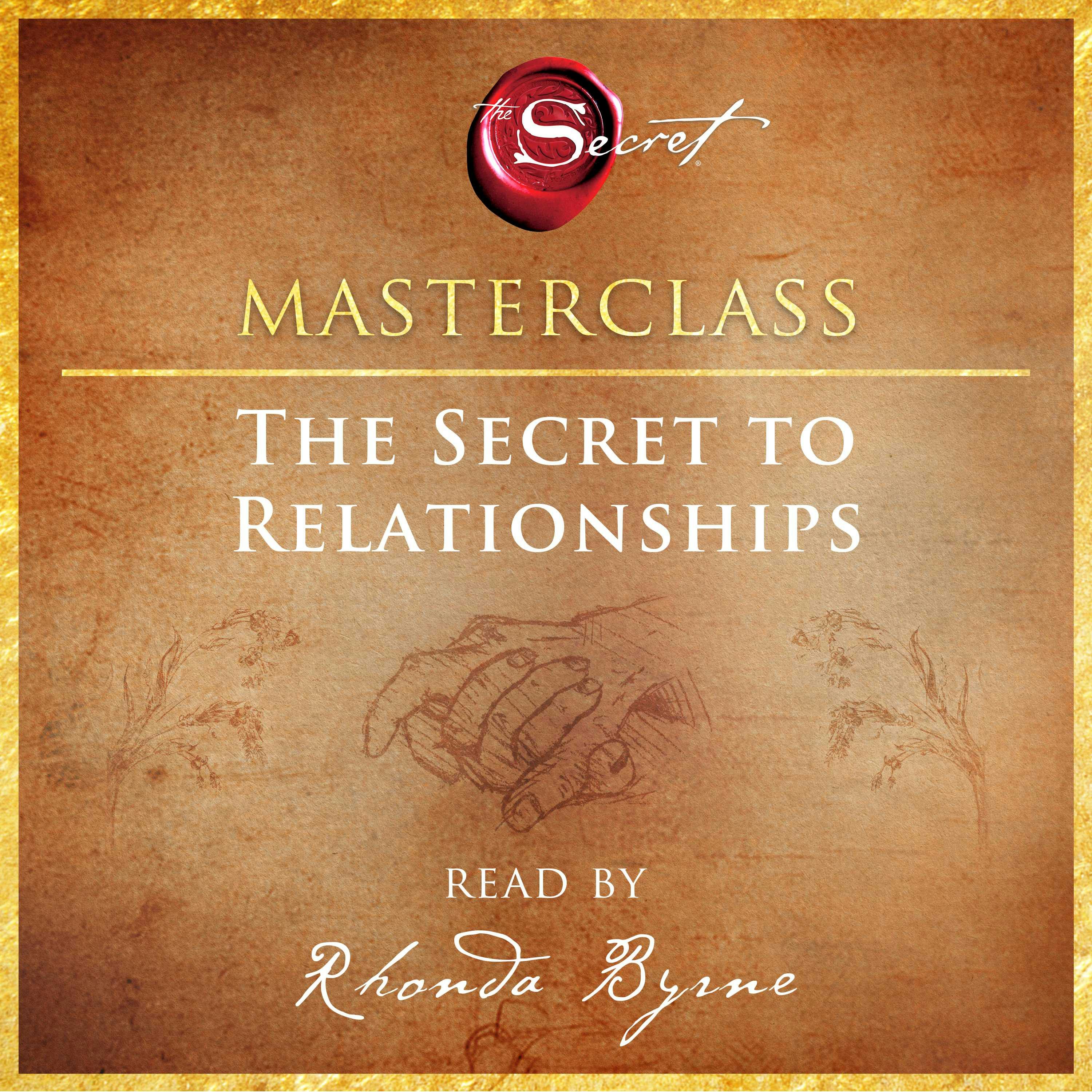 The Secret to Relationships Masterclass - undefined