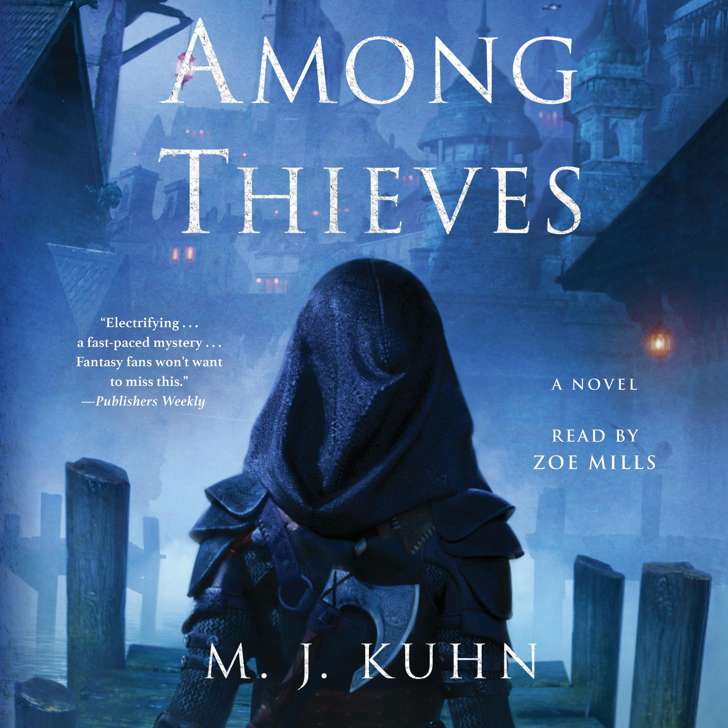 Among Thieves - M. J. Kuhn