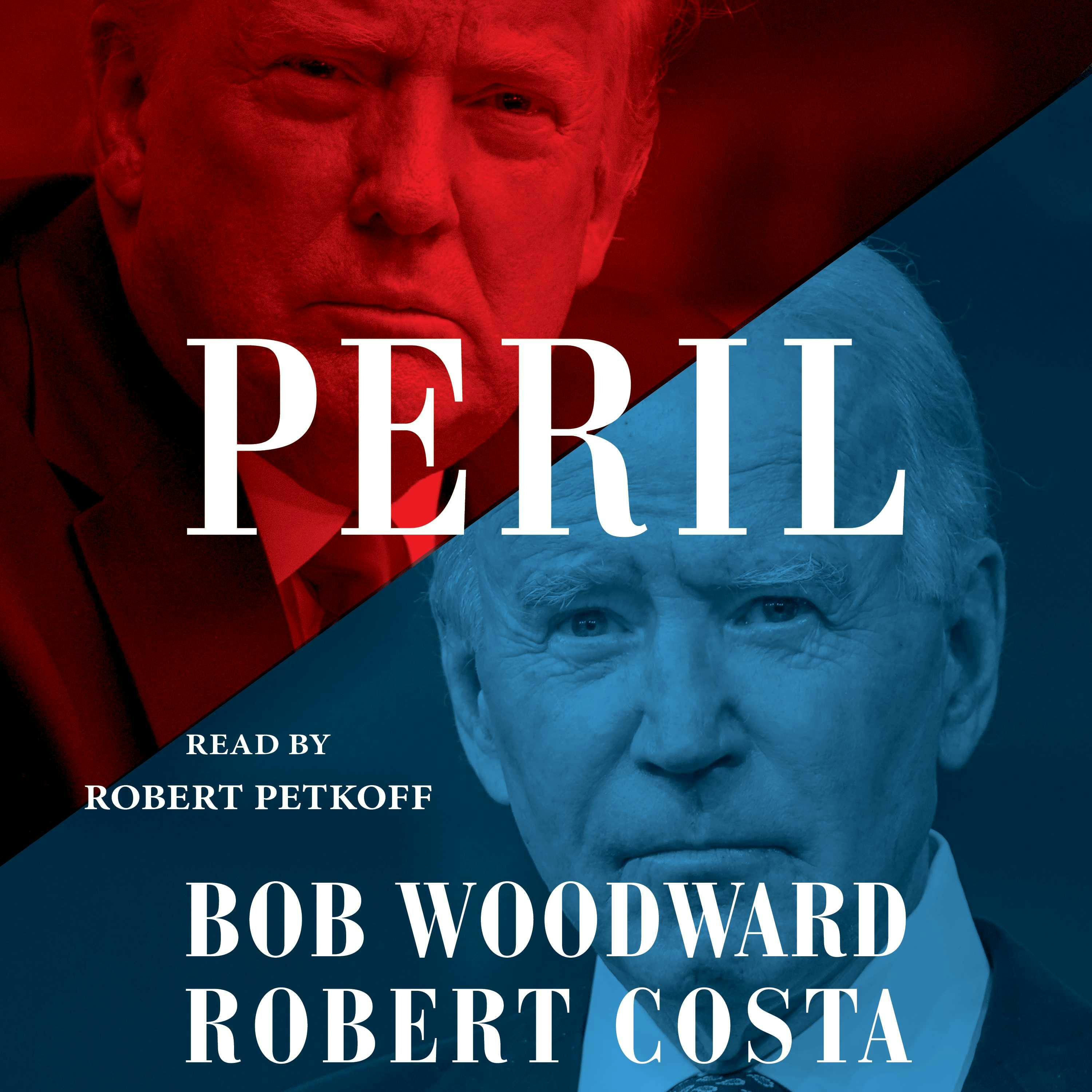 Peril - Robert Costa, Bob Woodward