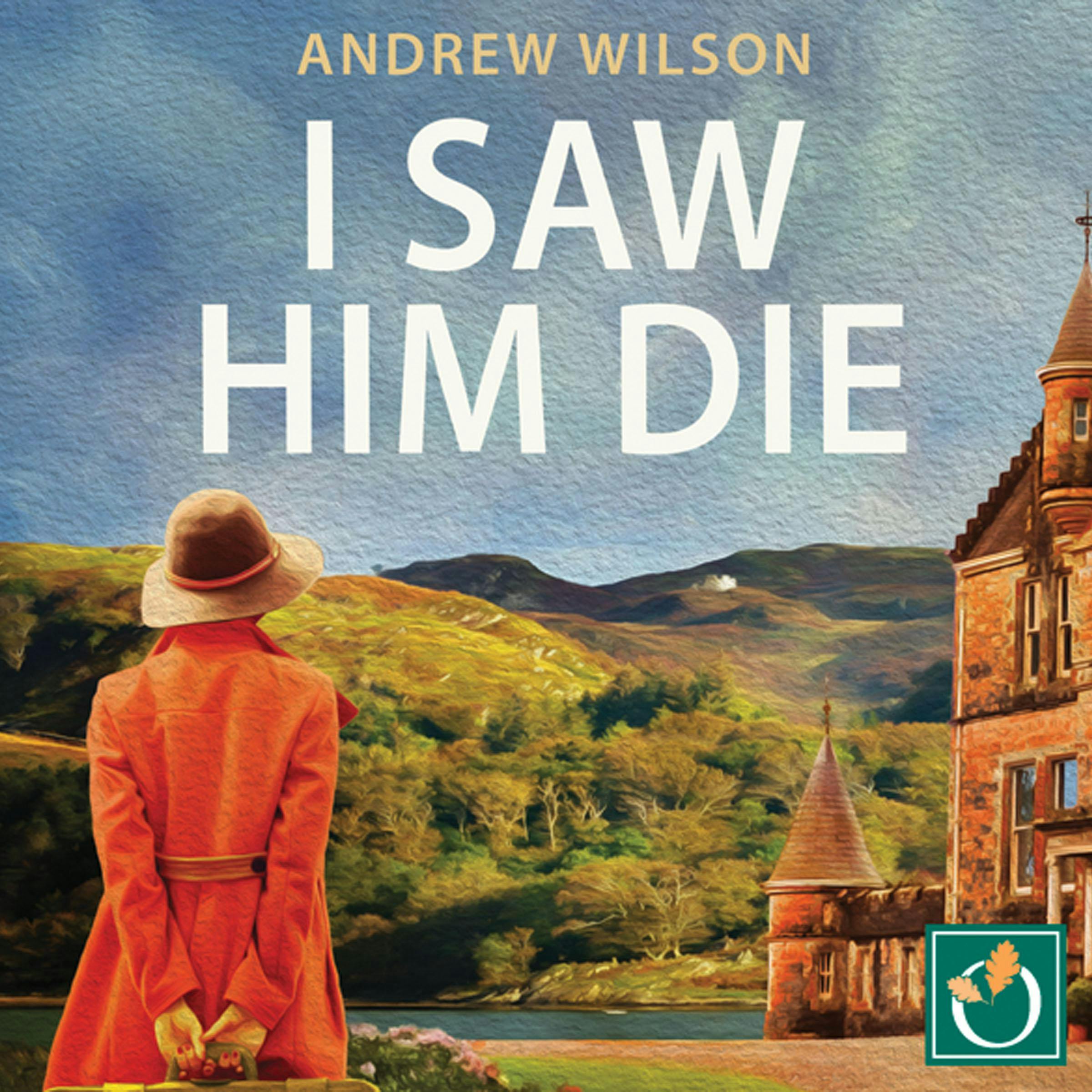 I Saw Him Die - Andrew Wilson