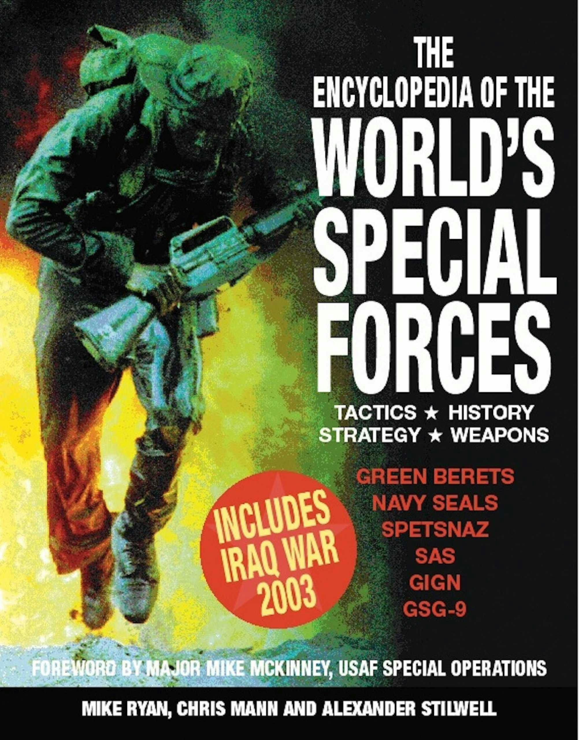 The Encyclopedia of the World's Special Forces - Alexander Stilwell, Mike Ryan, Chris Mann