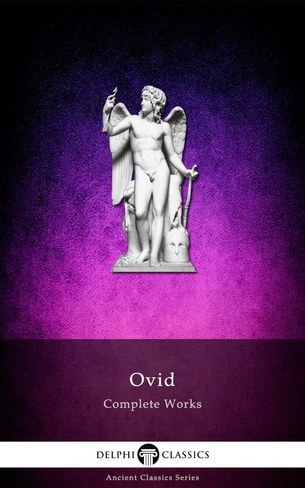 Delphi Complete Works of Ovid (Illustrated) - undefined