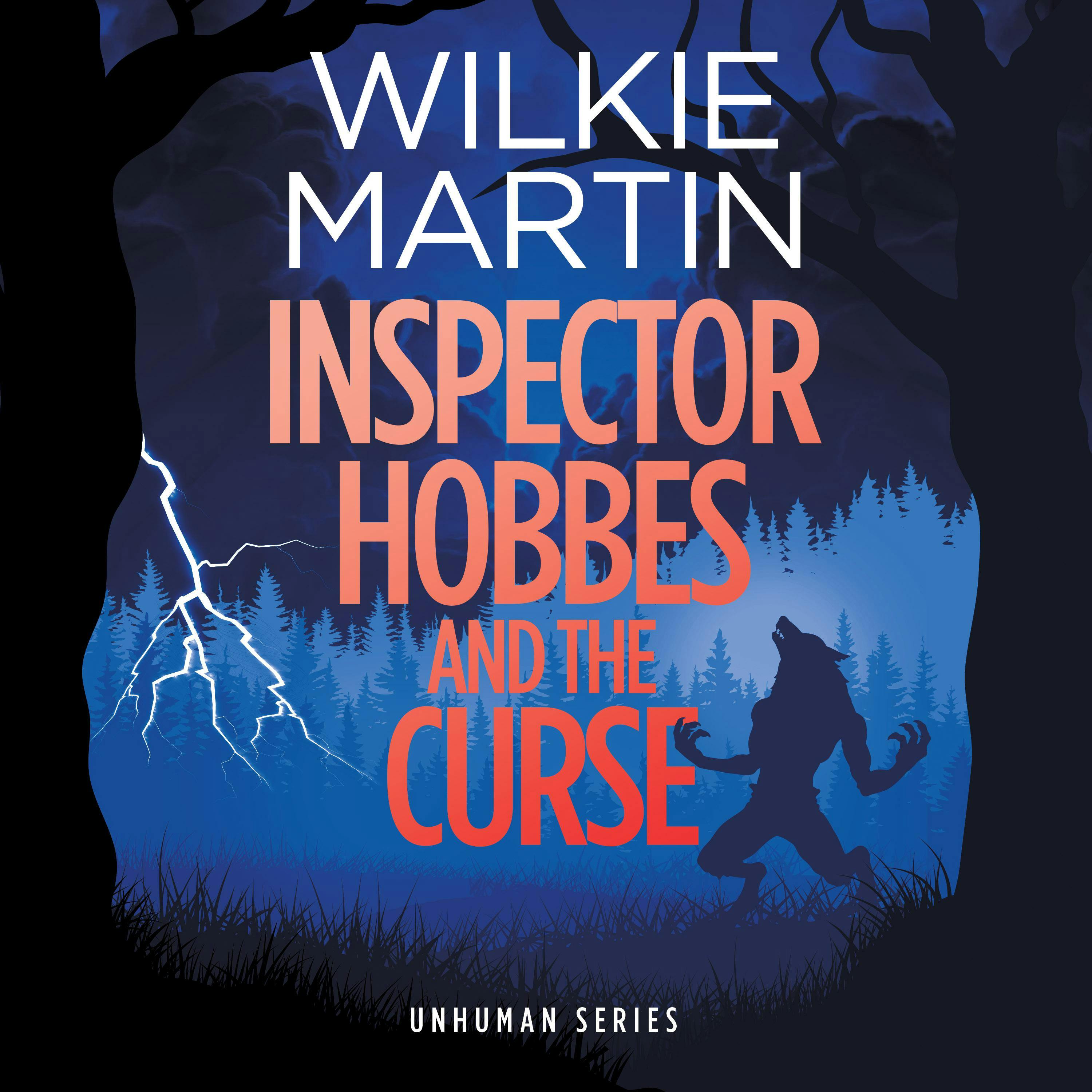 Inspector Hobbes and the Curse: A Cotswold Comedy Cozy Mystery Fantasy - Wilkie Martin