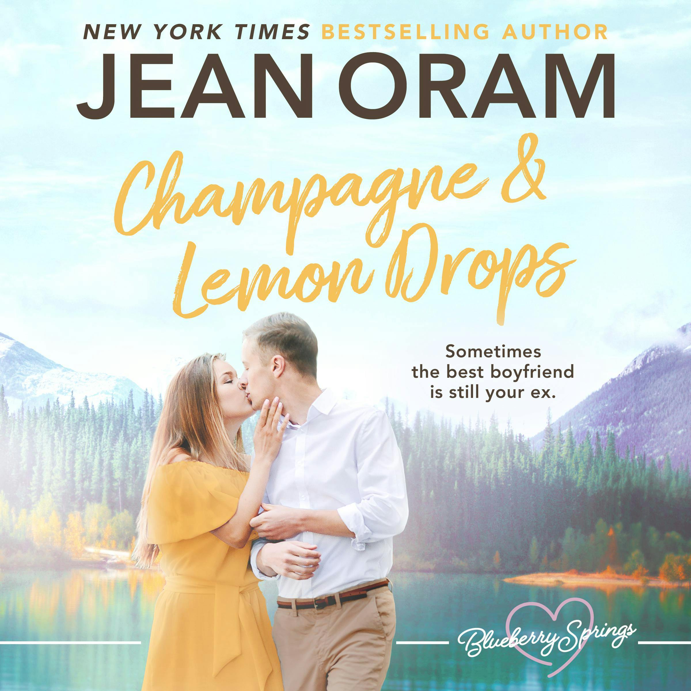 Champagne and Lemon Drops: A Blueberry Springs Sweet Romance - undefined
