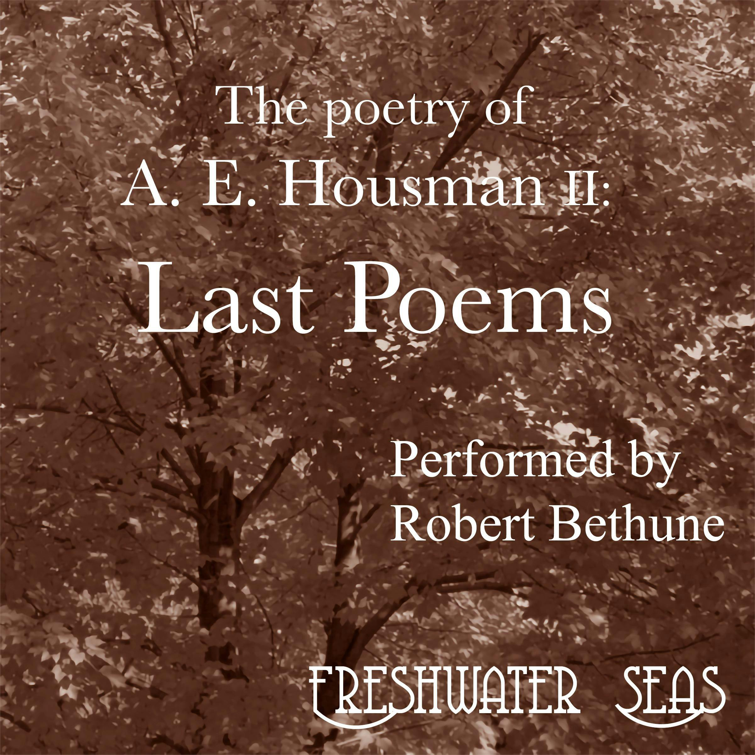 A Shropshire Lad: Poetry of A.E. Housman - A. E. Housman