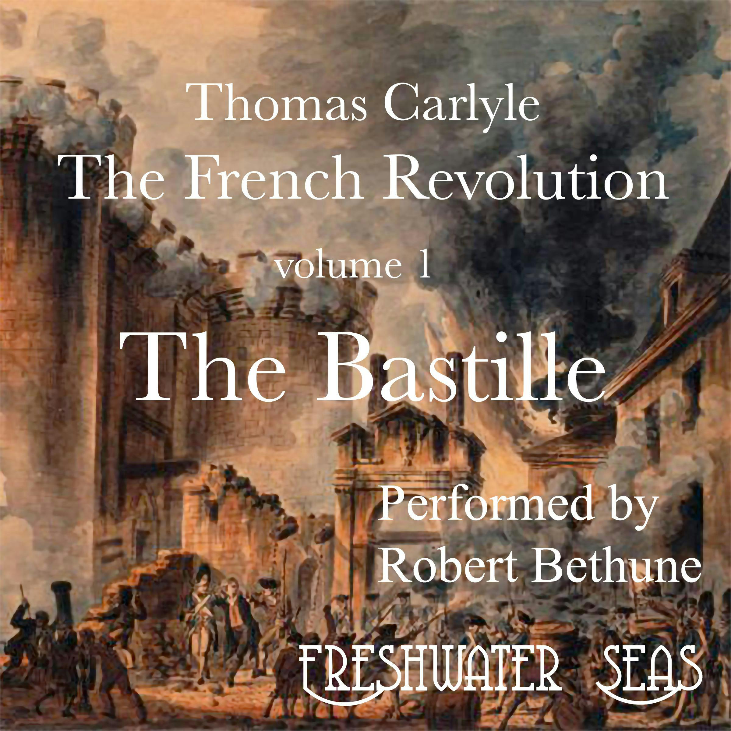 The Bastille: The French Revolution - undefined