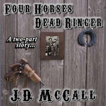 Four Horses Dead Ringer