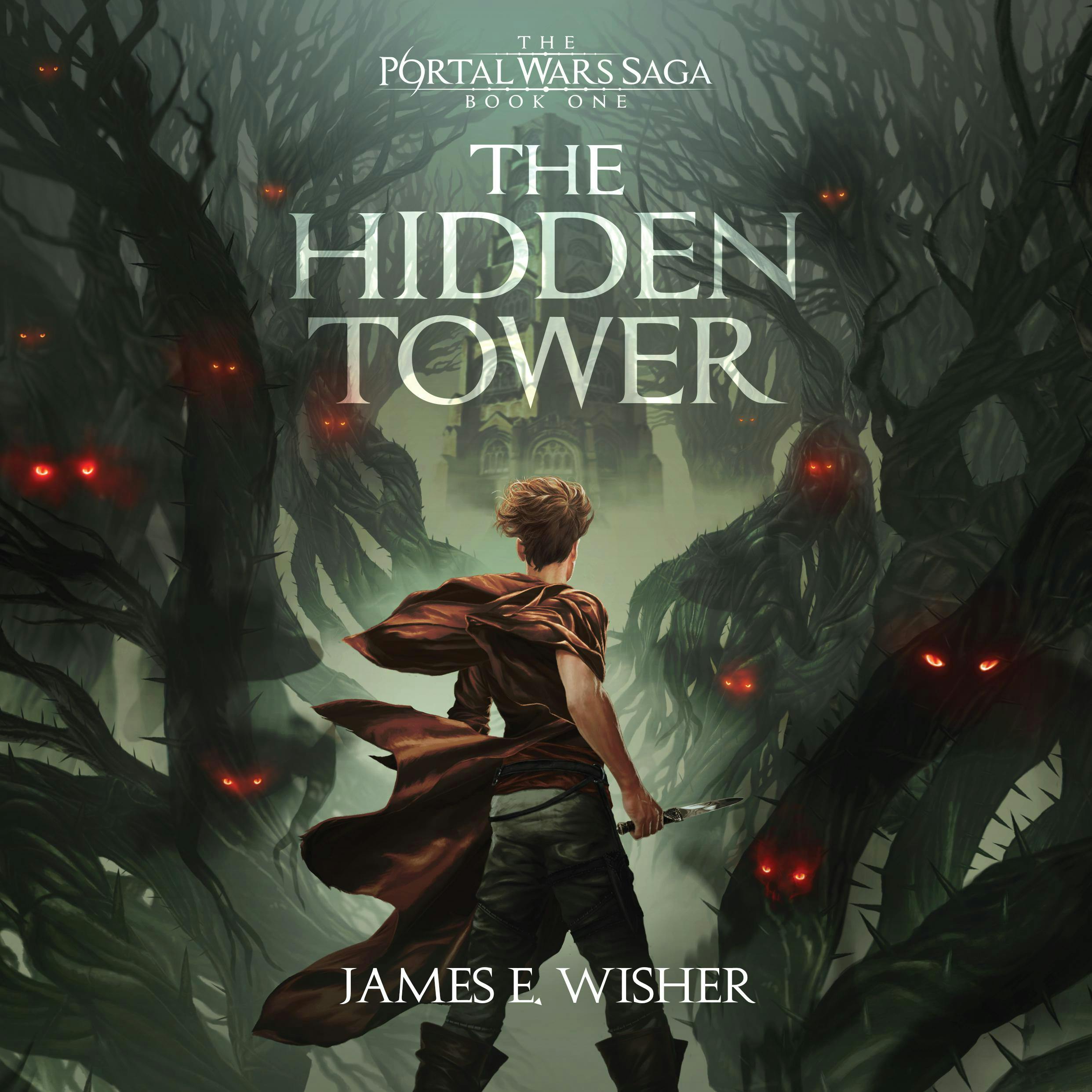 The Hidden Tower - James E. Wisher
