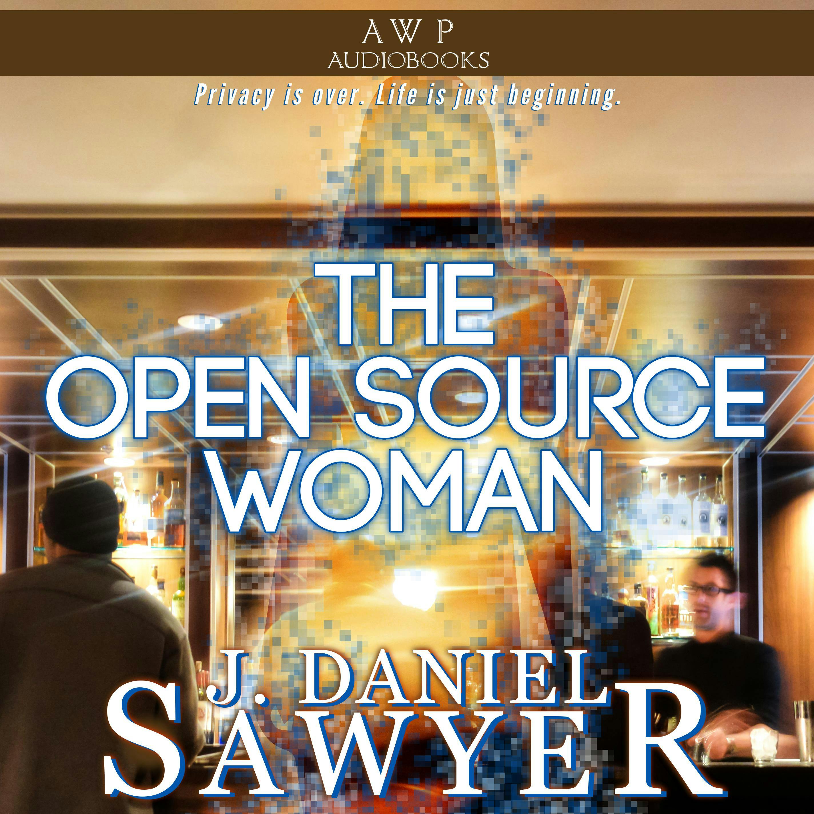 The Open Source Woman - J. Daniel Sawyer