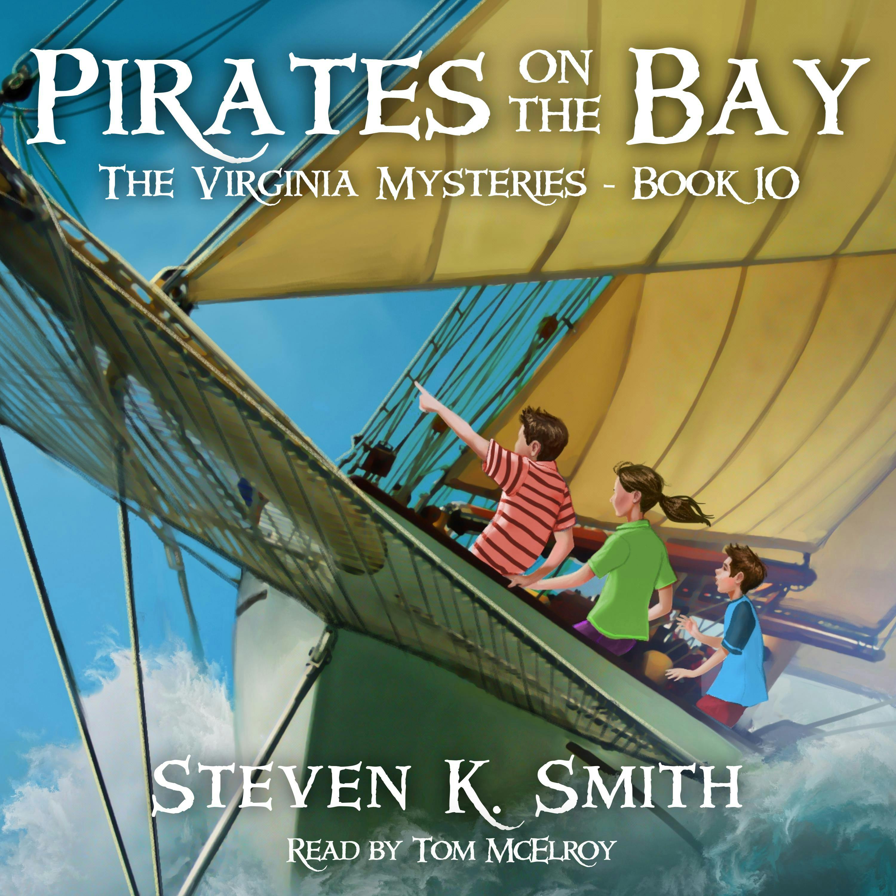 Pirates on the Bay - Steven K. Smith