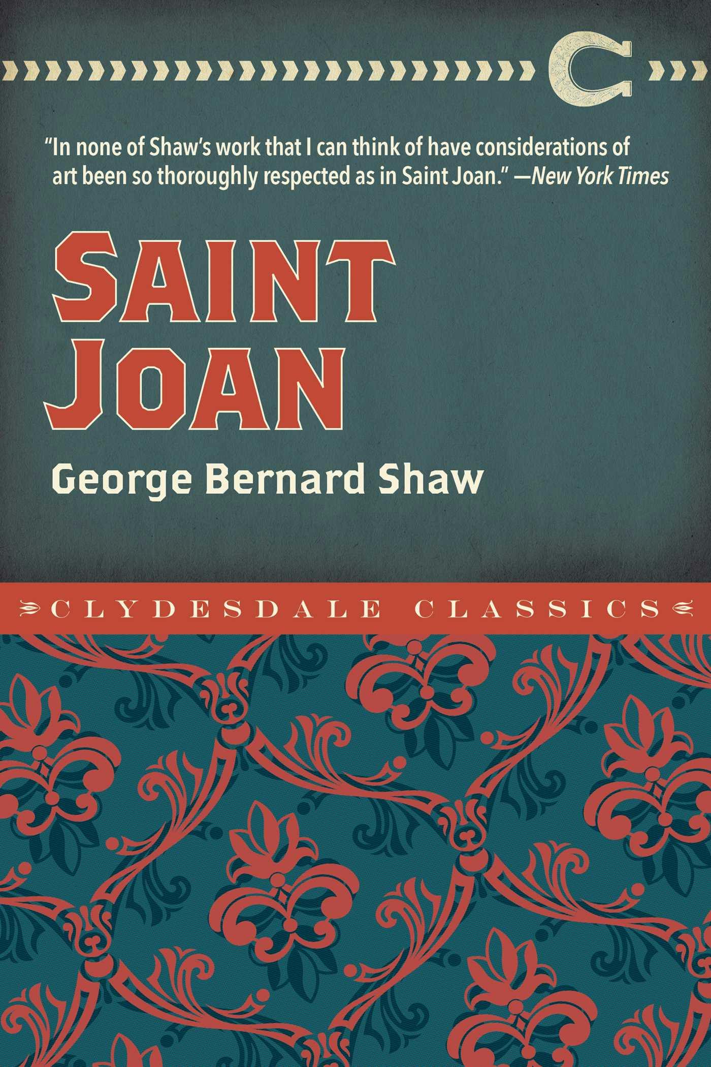 Saint Joan - George Bernard Shaw