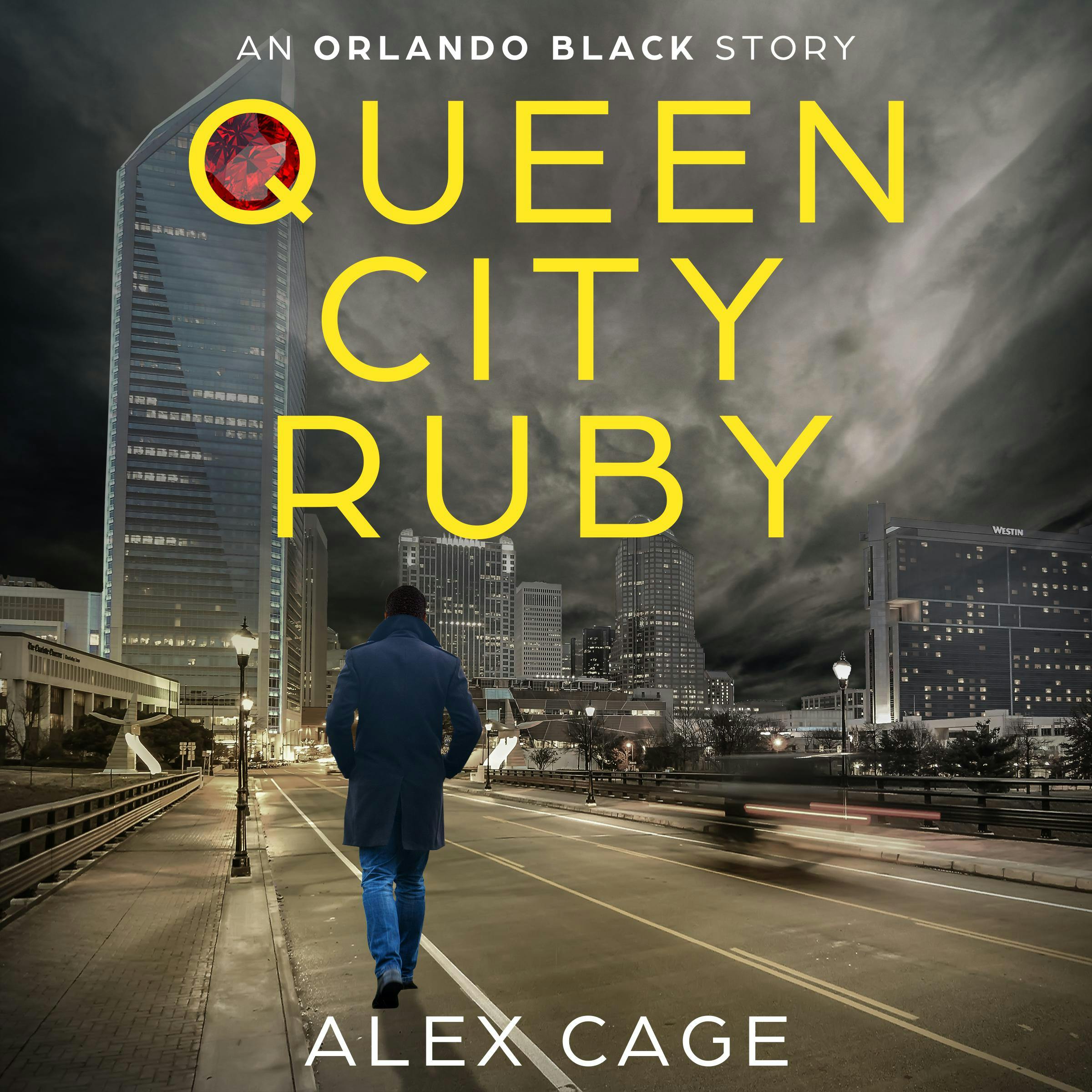 Queen City Ruby: An Orlando Black Story - Alex Cage