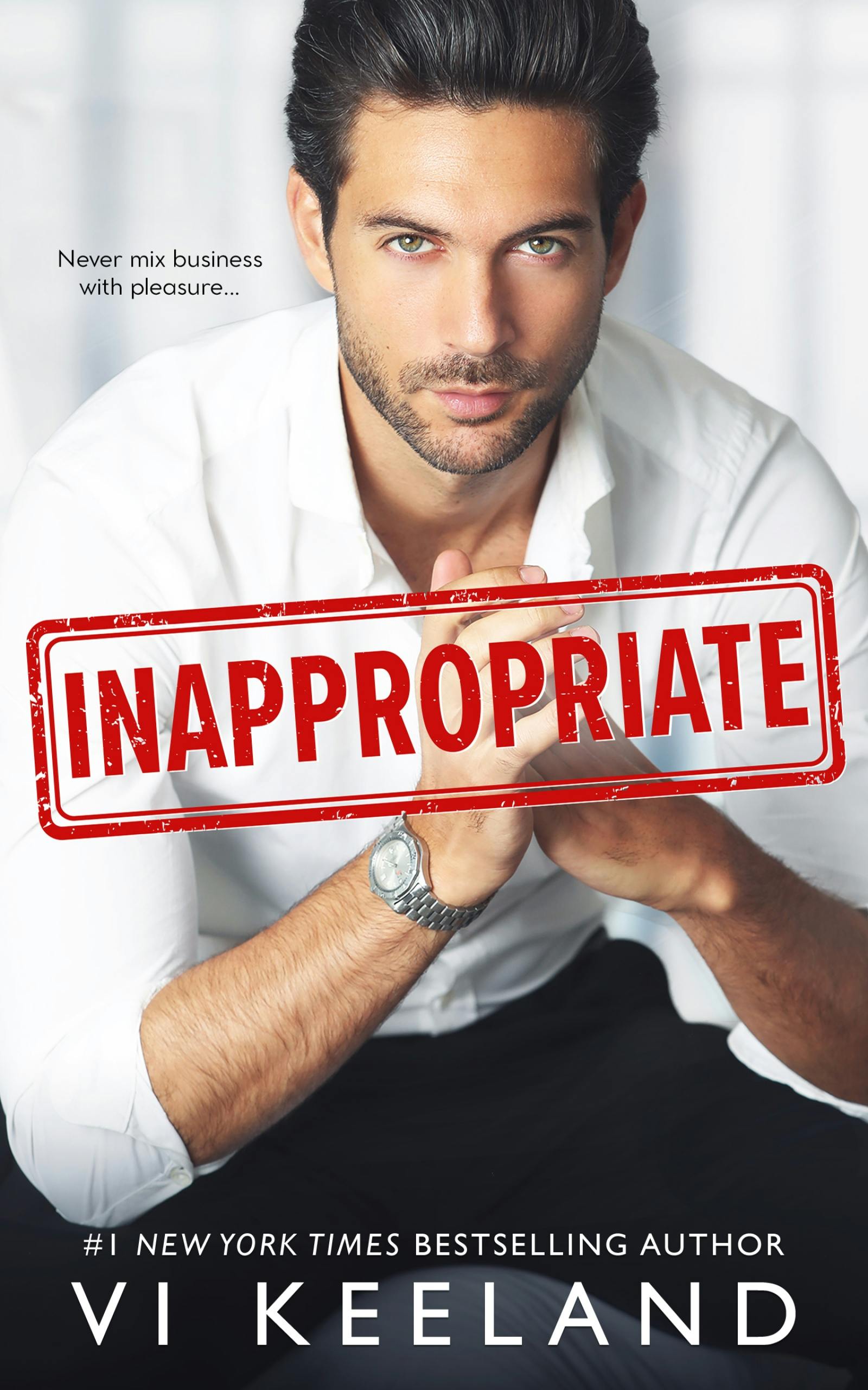 Inappropriate - Vi Keeland