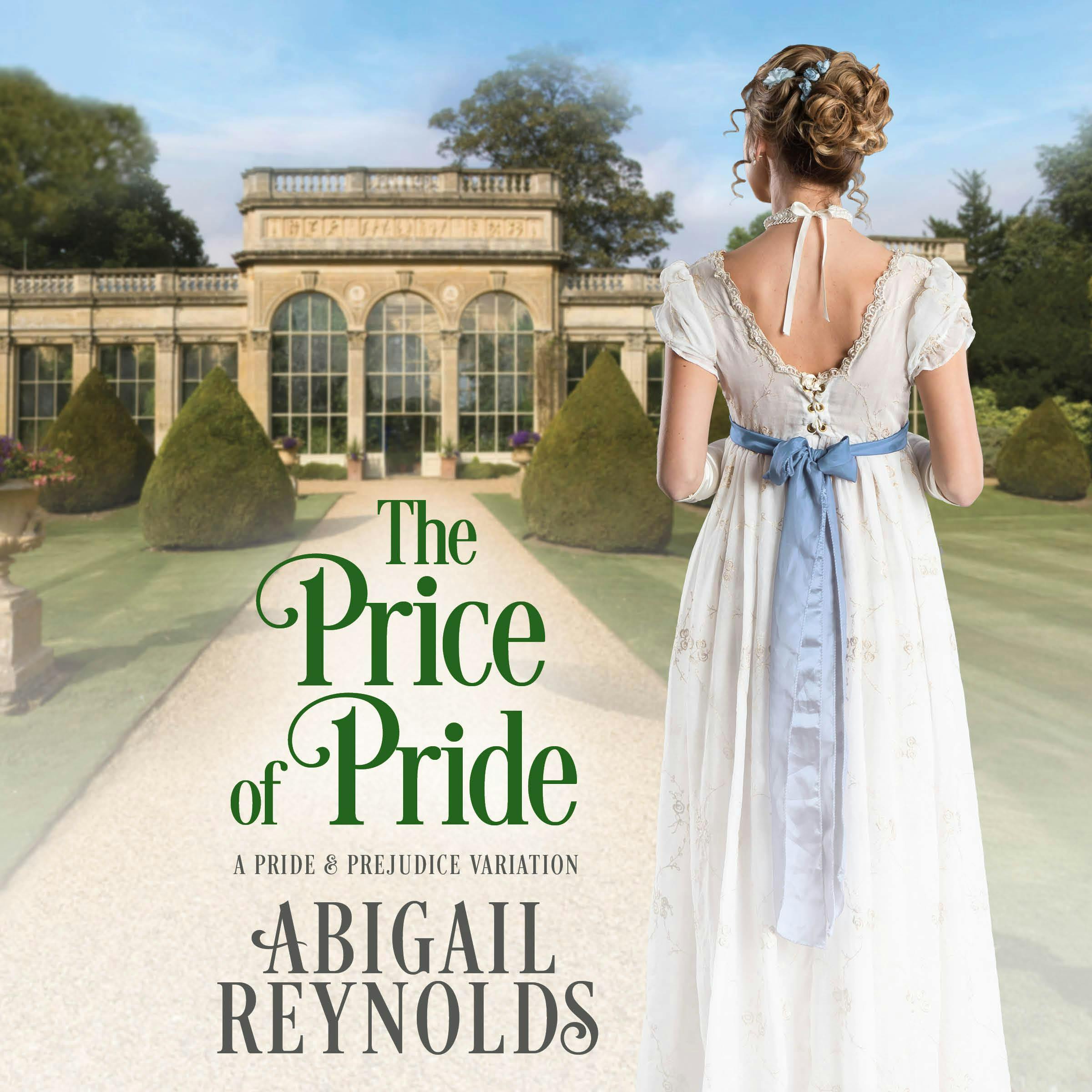 The Price of Pride: A Pride & Prejudice Variation - Abigail Reynolds