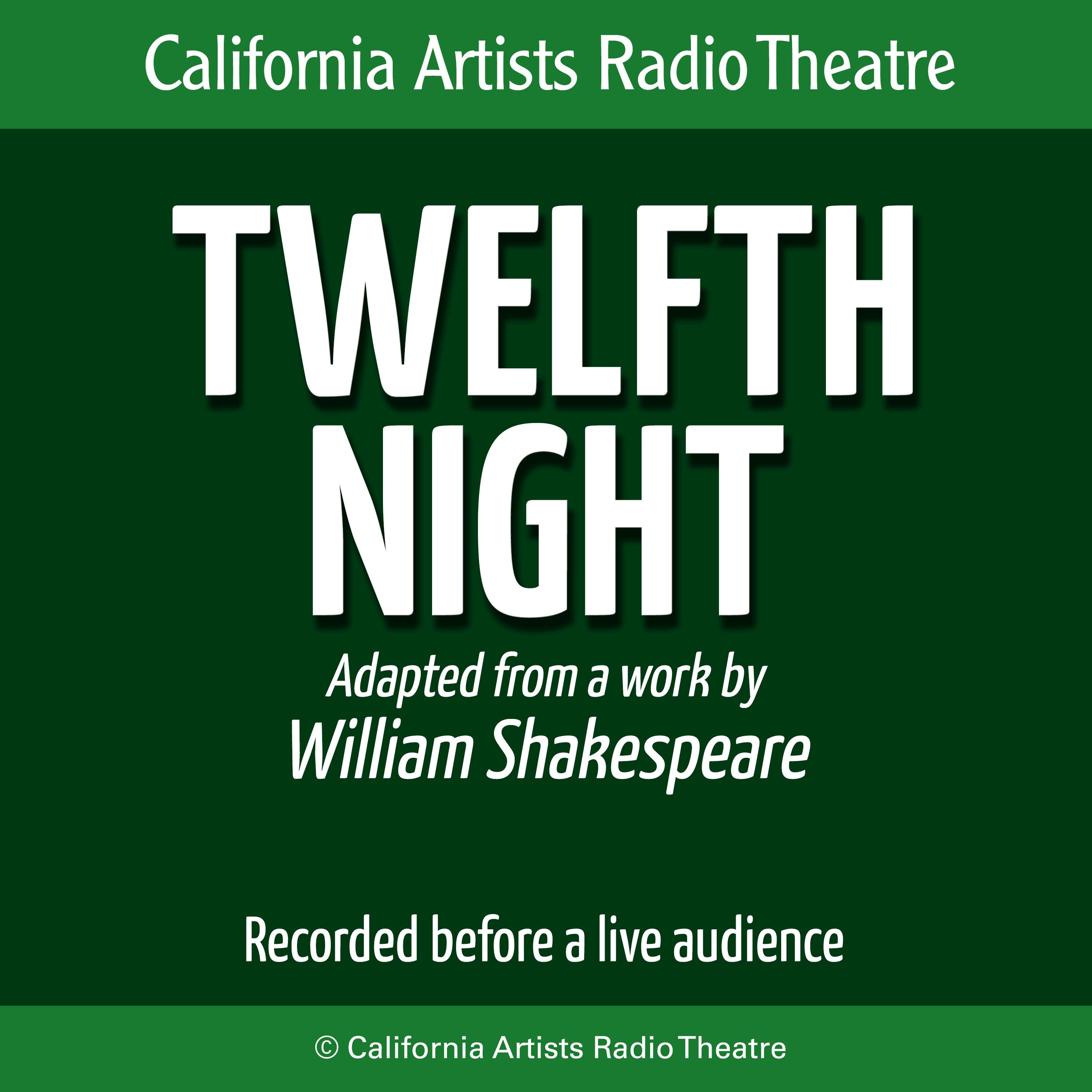Twelfth Night - undefined