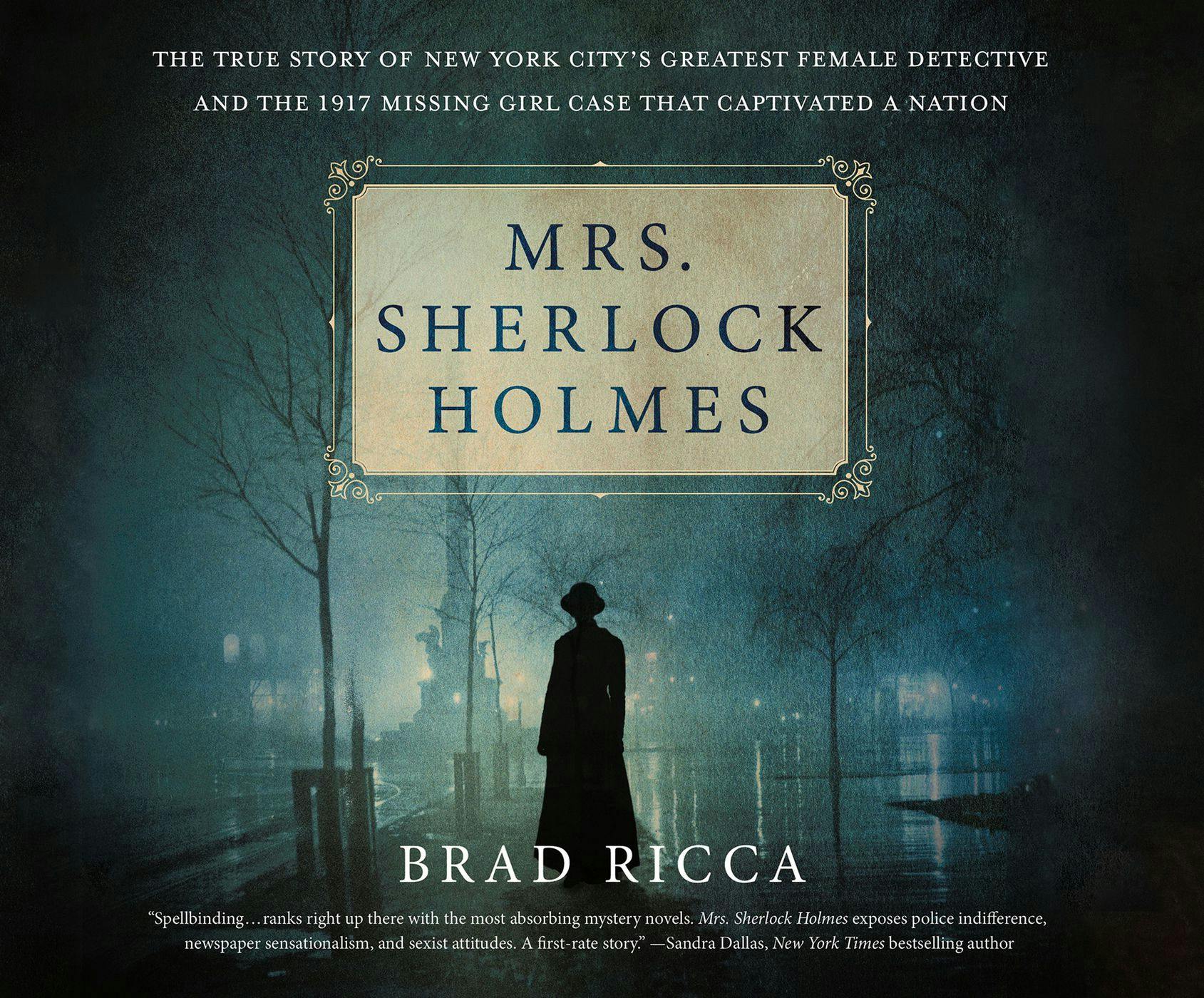 Mrs. Sherlock Holmes (Unabridged) - Brad Ricca